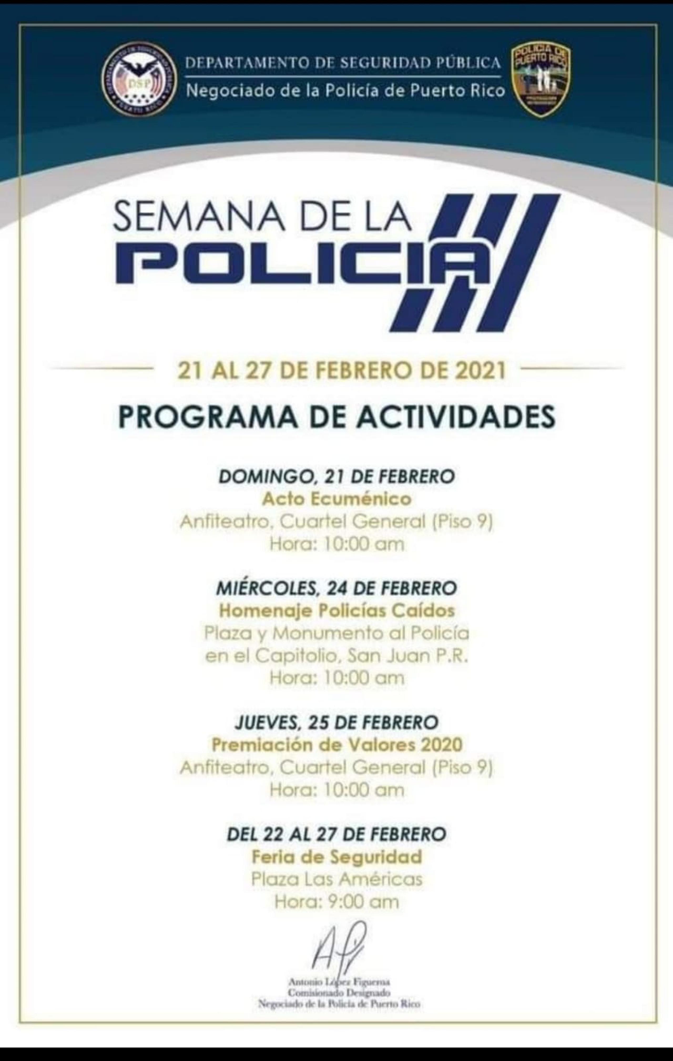 El itinerario de la Semana de la Policía de Puerto Rico, que se conmemora del 21 al 27 de febrero, se limitará este año a tres actividades oficiales.