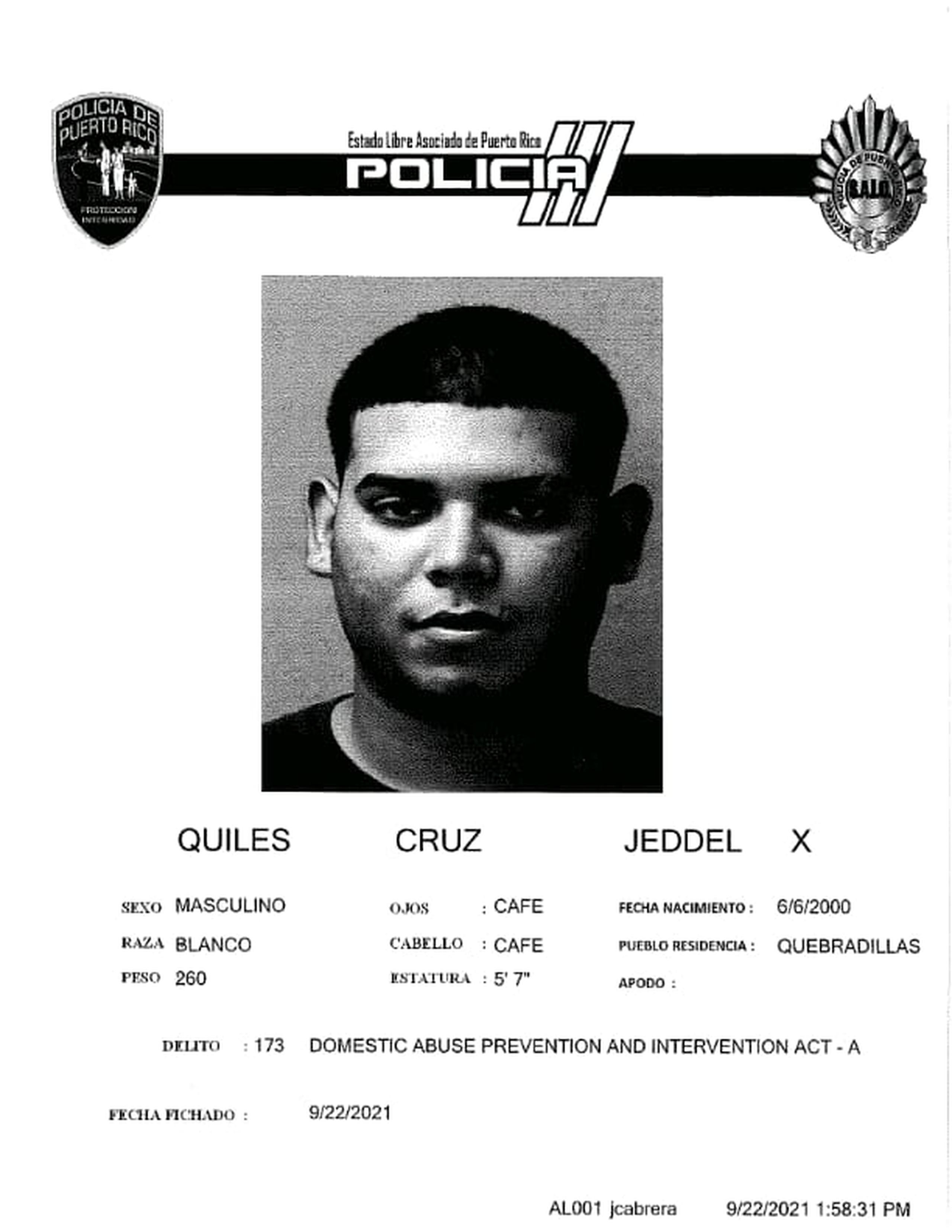 Jeddel X. Quiles Cruz, fue acusado por violencia doméstica.