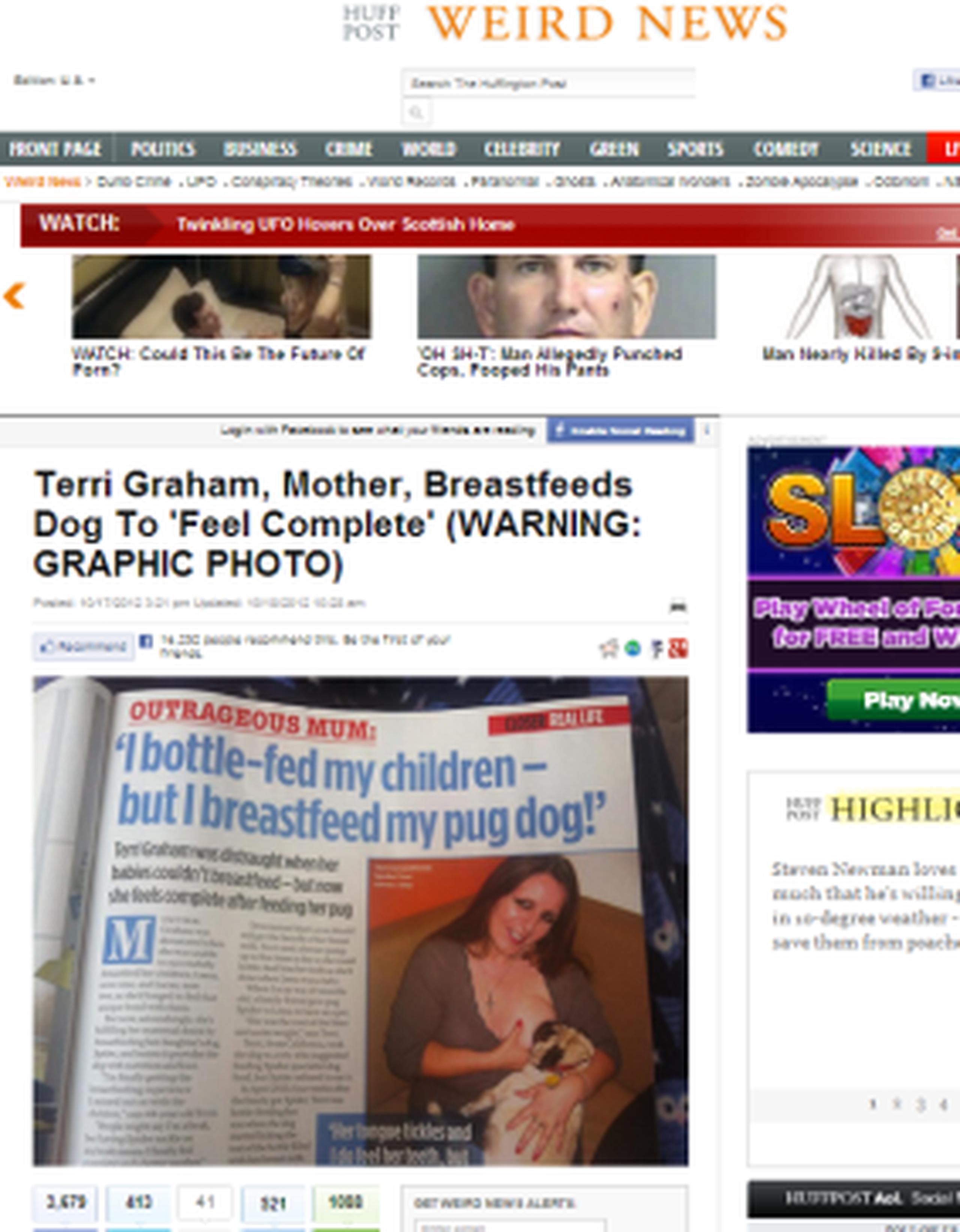 Terri Graham dijo en una entrevista que le realizara la revista Closer, que nunca pudo darle el pecho a sus dos hijos biológicos y les daba la leche materna en botellas. (www.huffingtonpost.com)