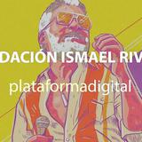 Fundación Ismael Rivera lanza su plataforma digital