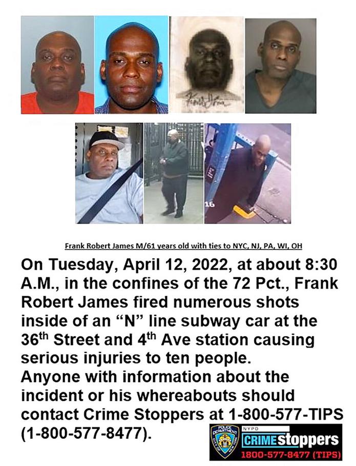Esta imagen proporcionada por el Departamento de Policía de la ciudad de Nueva York muestra un boletín de Crime Stoppers que muestra fotos de Frank R. James, quien ha sido identificado por la policía como el arrendatario de una camioneta U-Haul posiblemente relacionada con el tiroteo en el metro de Brooklyn.