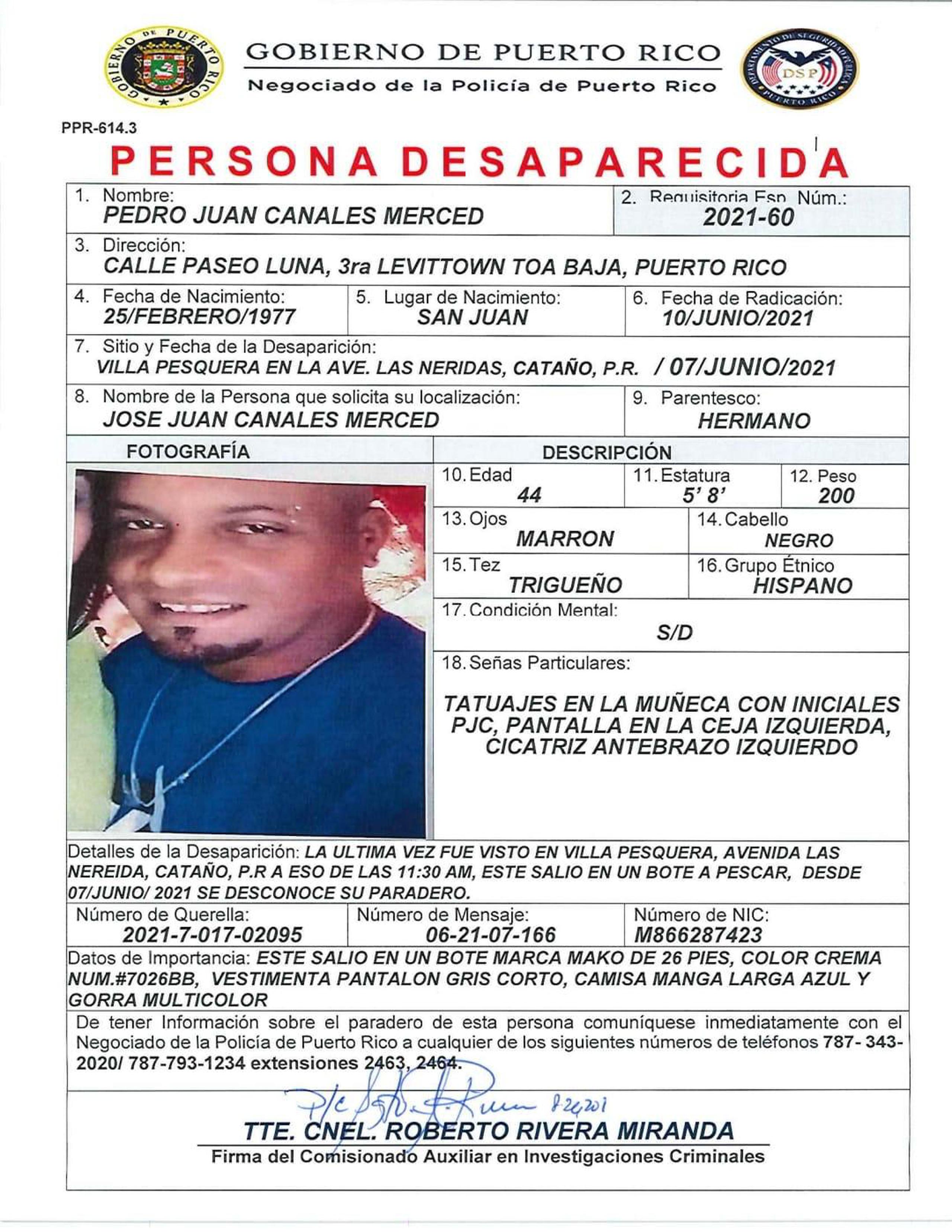 Informe de la Policía sobre la desaparición de Pedro Juan Canales Merced, de 44 años.
