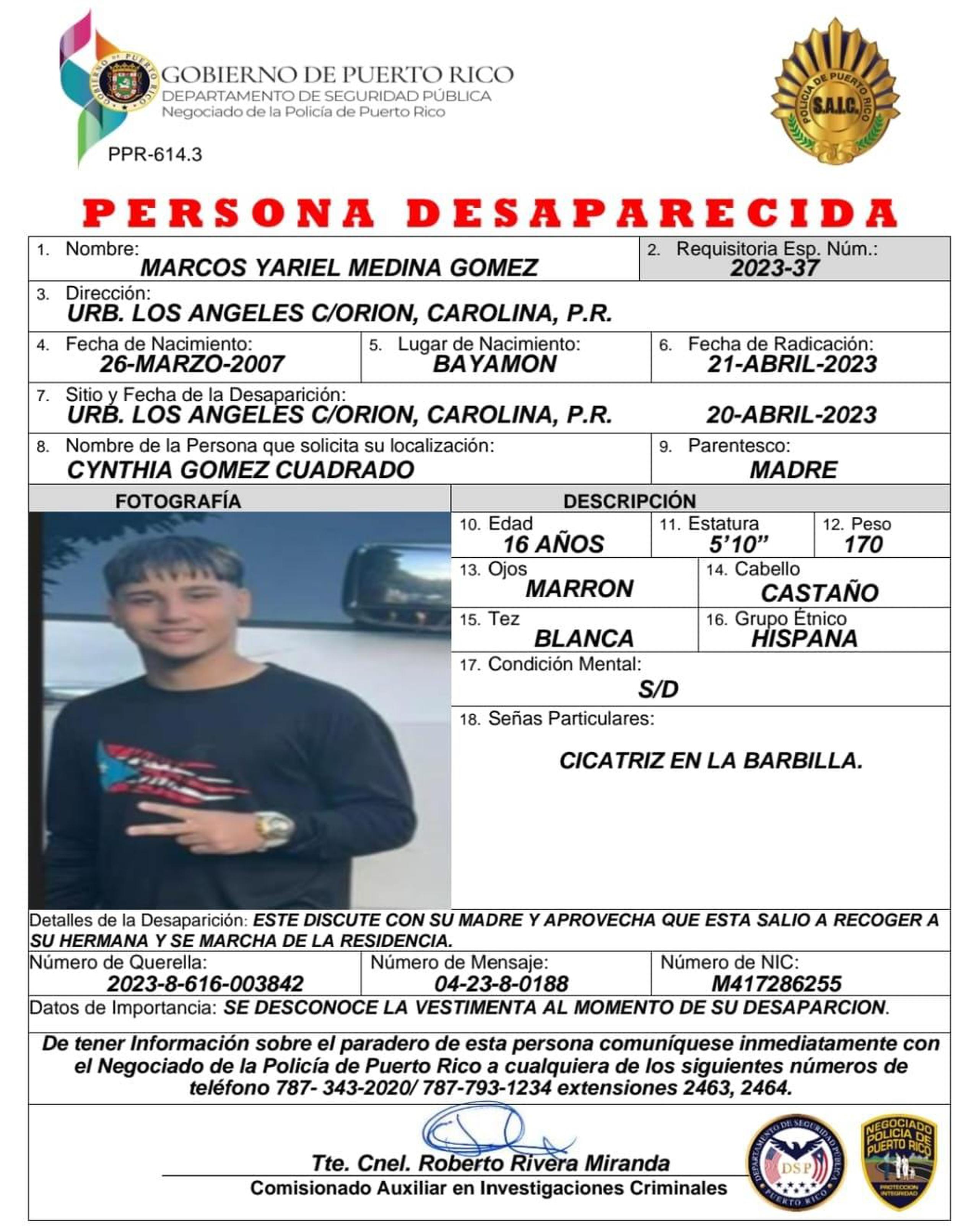 Marcos Yariel Medina Gómez, de 16 años, fue reportado desaparecido por su progenitora. Si lo ha visto llame a la línea confidencial del Negociado de la Policía al (787) 343-2020. 
