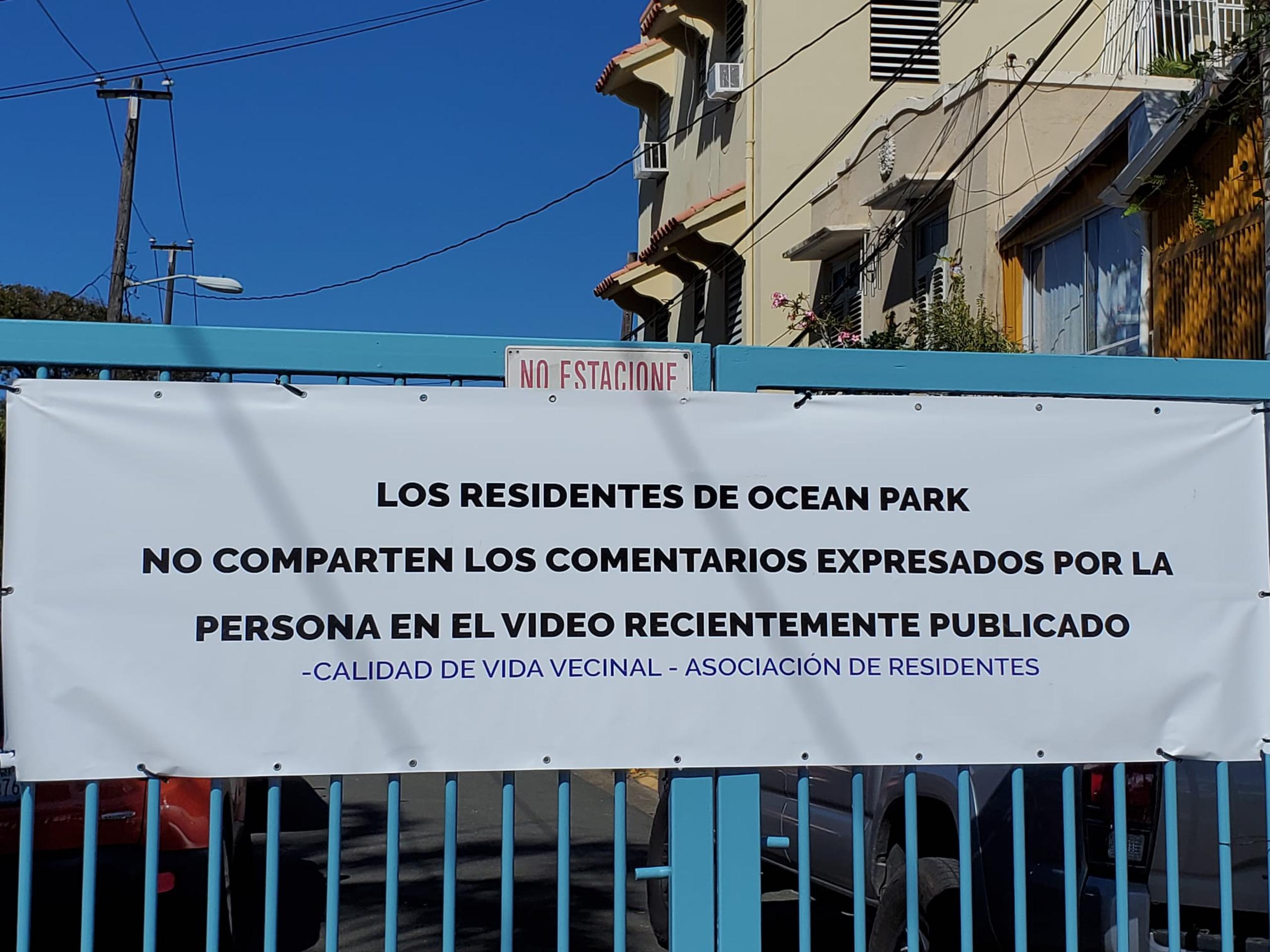  Un letrero en una de las entradas a Ocean Park expresa el sentir de la mayoría de los residentes.