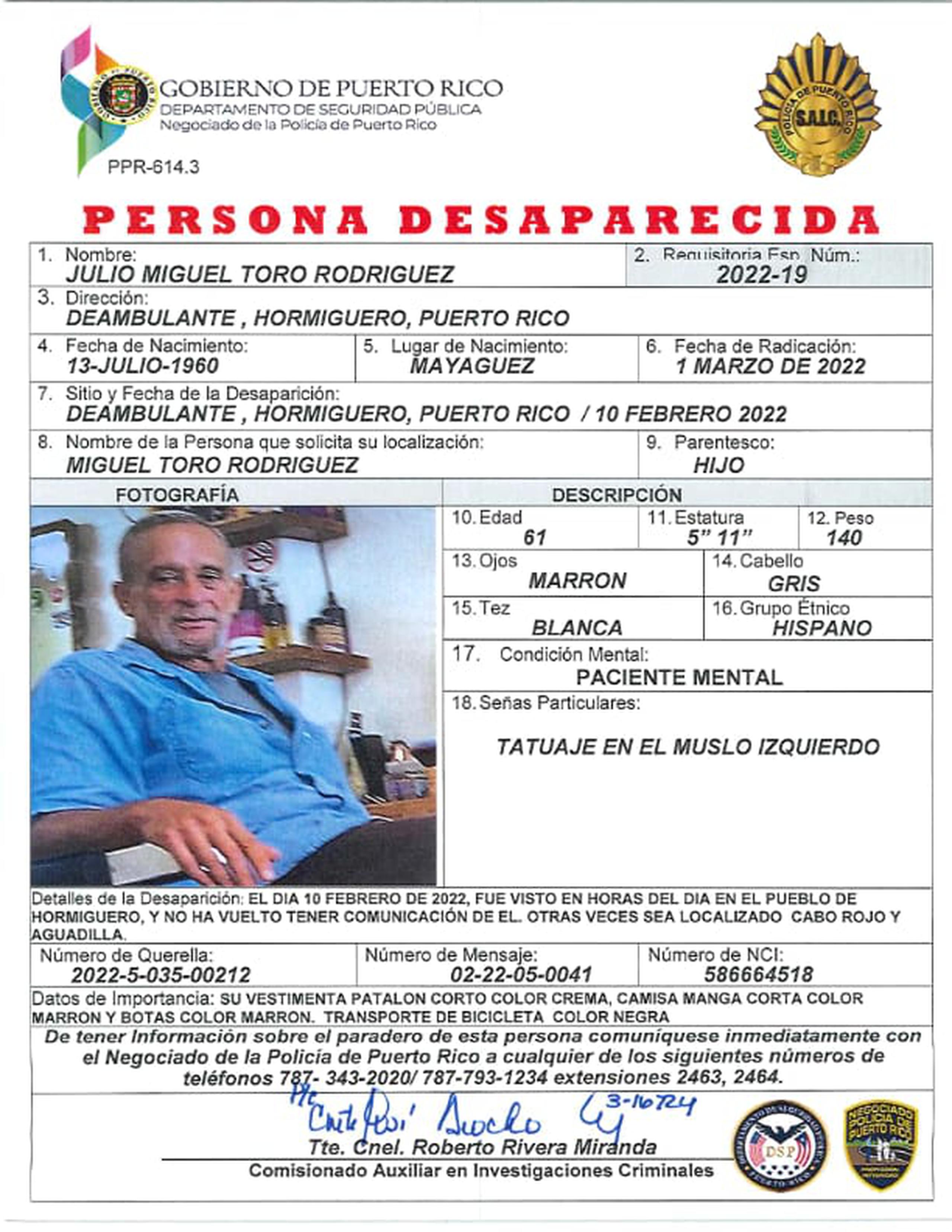Julio Miguel Toro Rodríguez se encuentra desaparecido desde el 10 de febrero tras ser visto por última vez en Hormigueros.