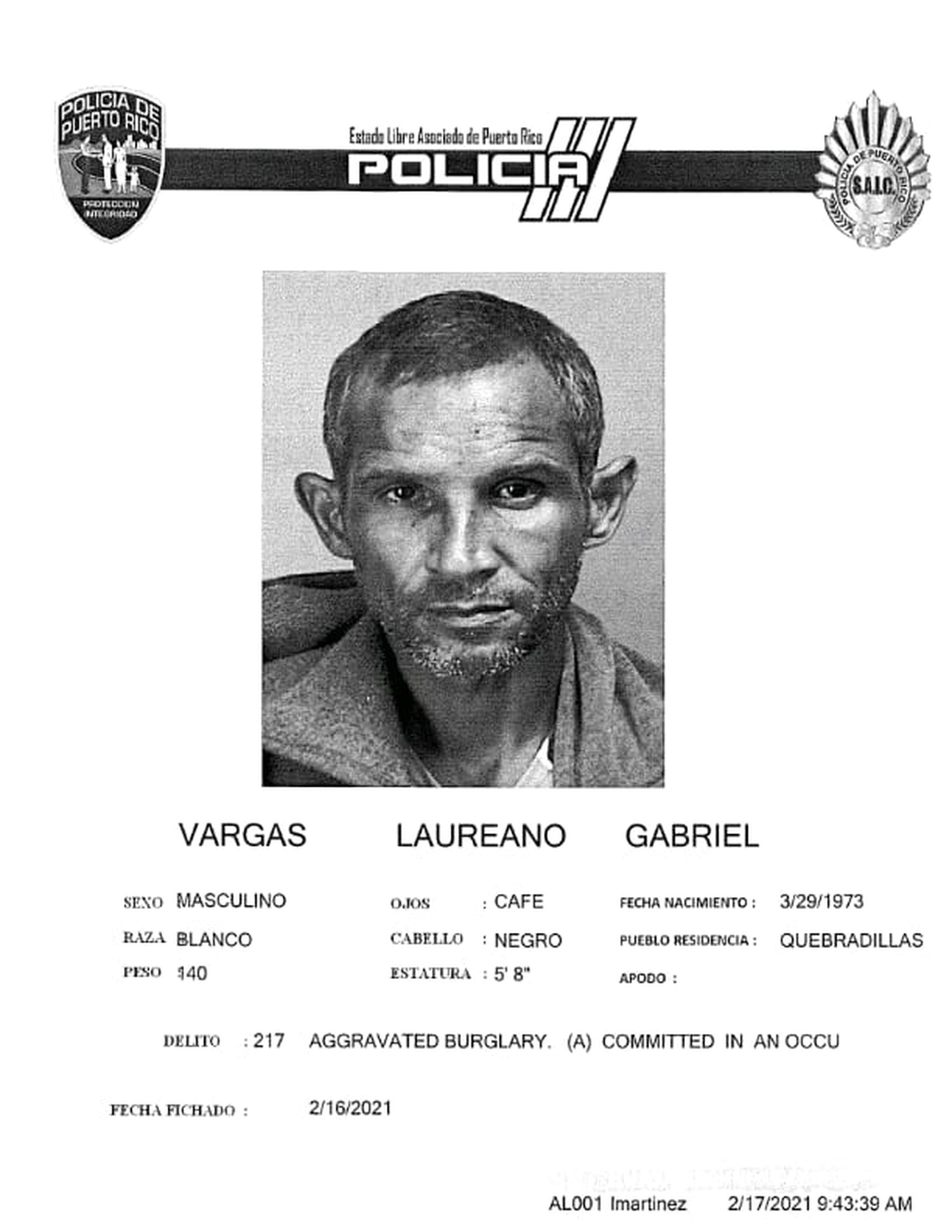 Gabriel Vargas Laureano, de 47 años, fue acusado por cargos de escalamiento y apropiación ilegal en su modalidad agravada.