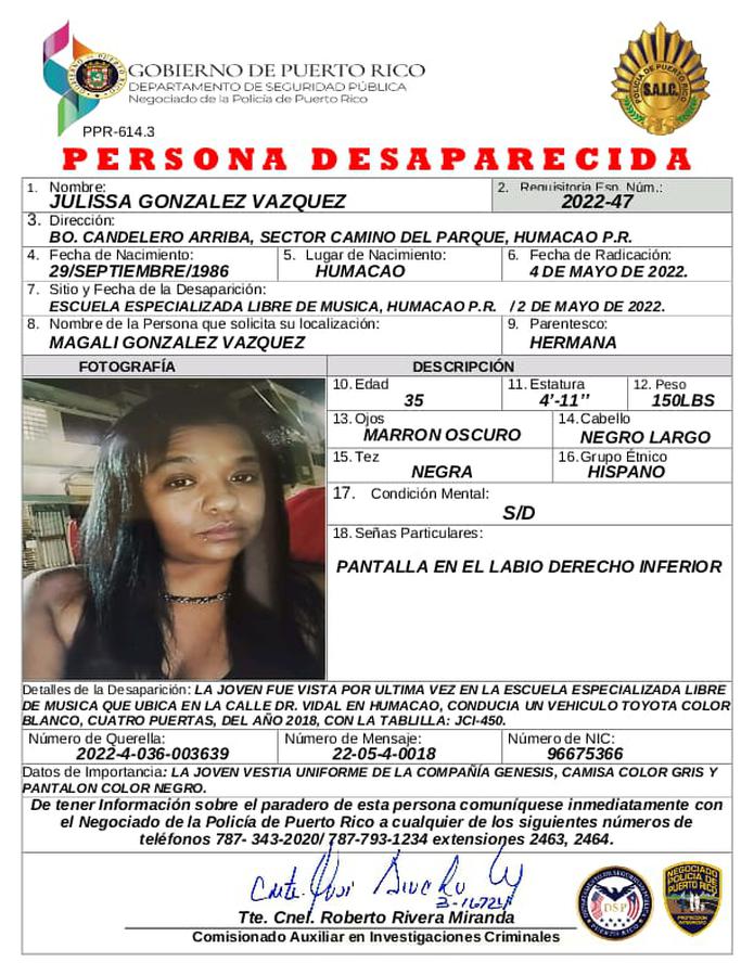 Julissa González Vázquez de 35 años, se encuentra desaparecida desde la tarde del lunes, cuando salió de la Escuela Libre de Música localizada en la calle Dr. Vida, en la zona urbana de ese municipio, donde labora como guardia de seguridad.