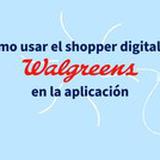 Cómo conseguir el shopper digital de Walgreens desde su app