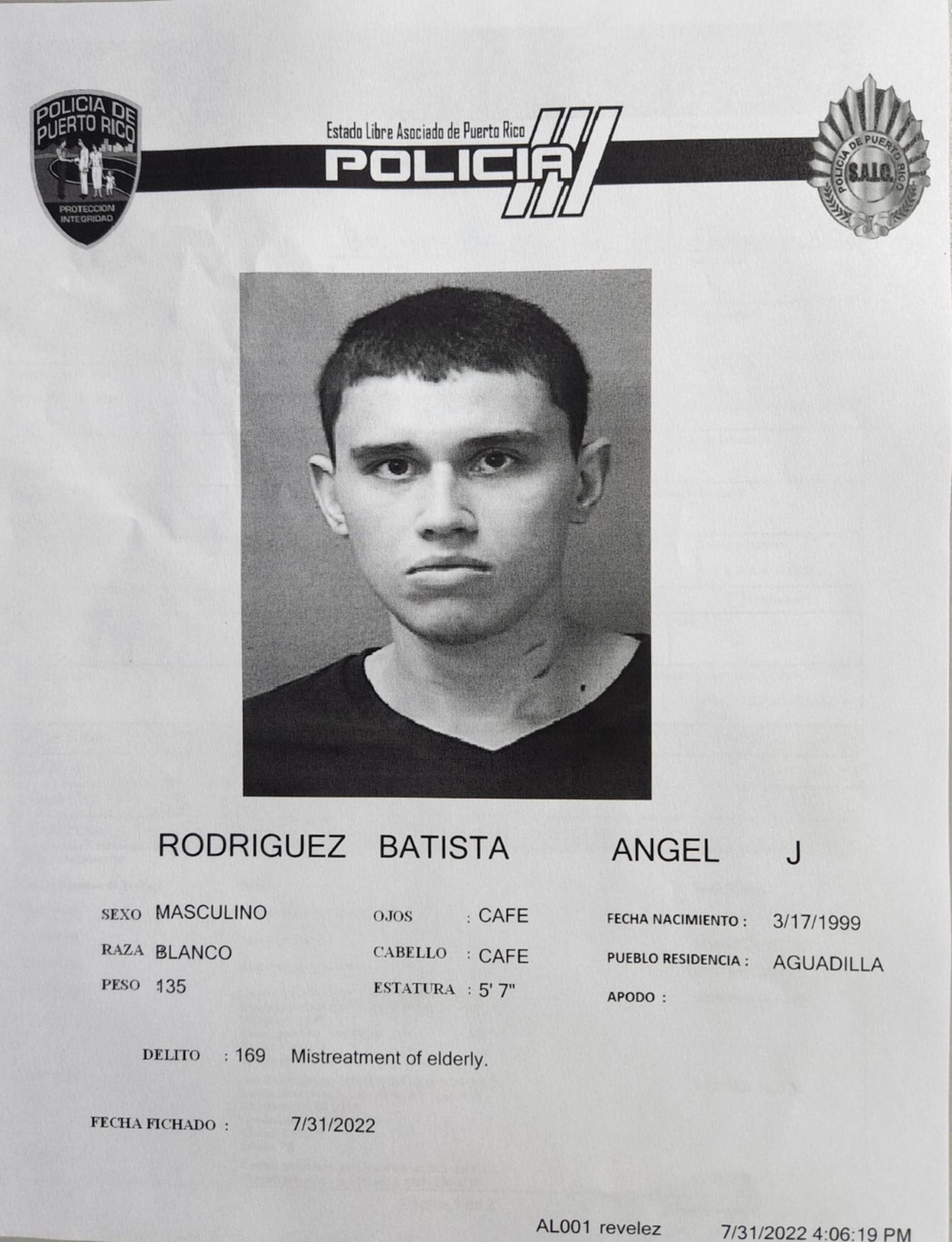 Ángel J. Rodríguez Batista de 23 años y residente en Aguadilla, fue acusado por la alegada agresión a su tío de 82 años y a su progenitora de 58 años.
