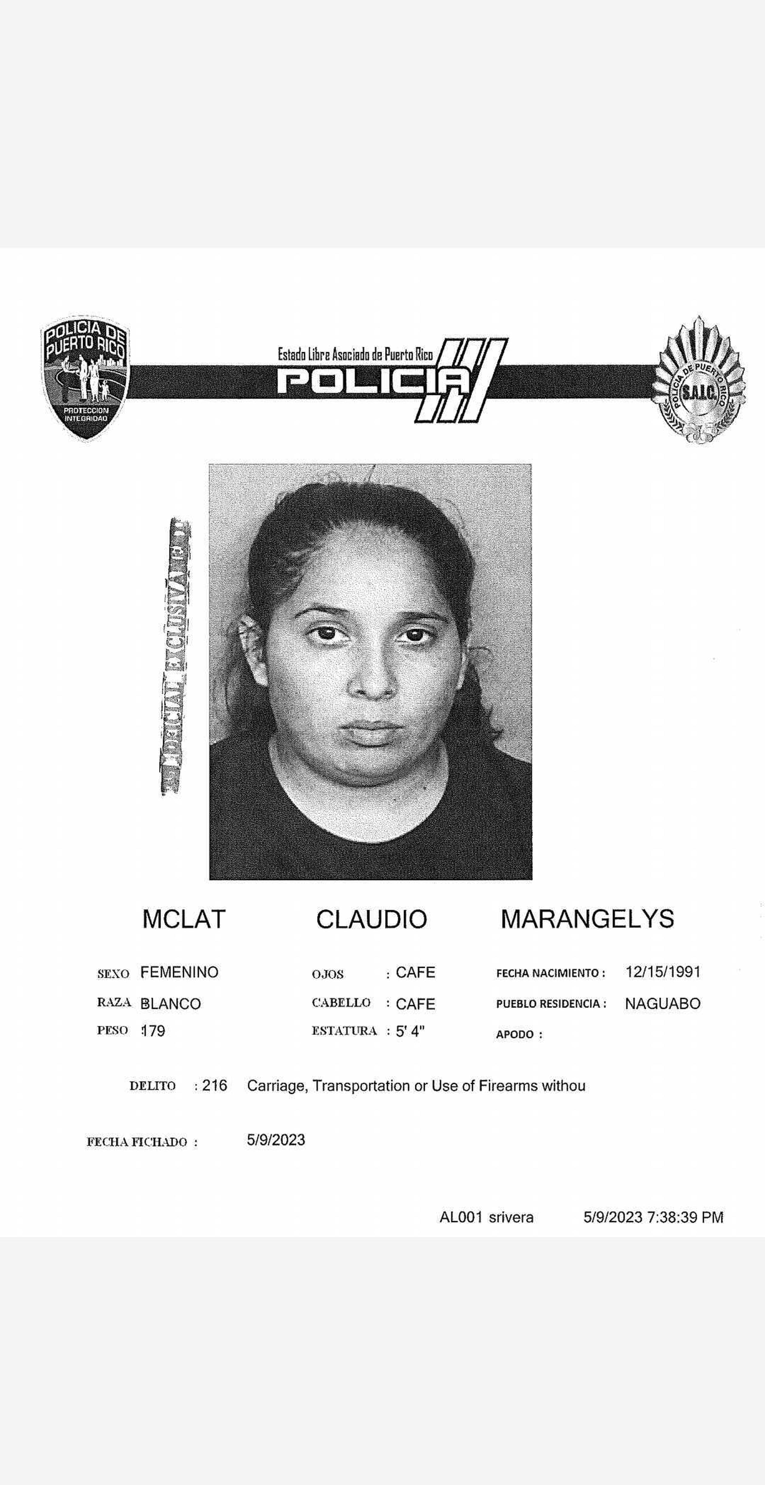 Ficha de Marangelys Mclat Claudio, que encara cargos por violación a la Ley de Armas de Puerto Rico tras disparar con una pistola frente a un negocio en la calle Loíza.