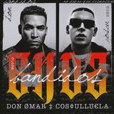 Don Omar y Cosculluela se unen por primera vez para lanzar el tema “Bandidos”