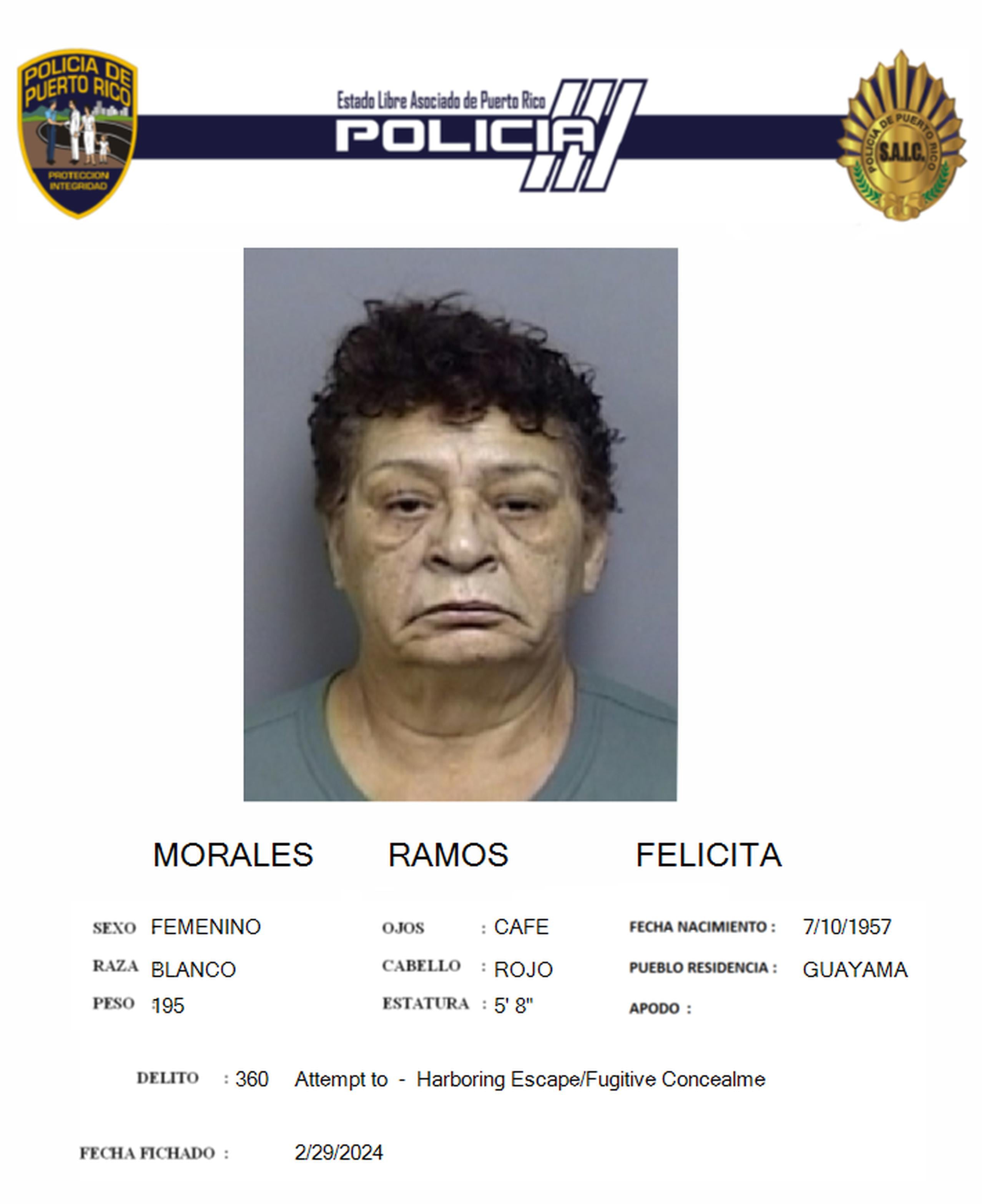 Felicita Morales Ramos fue encarcelada al no prestar la fianza de una orden de arresto por el delito de encubrimiento.