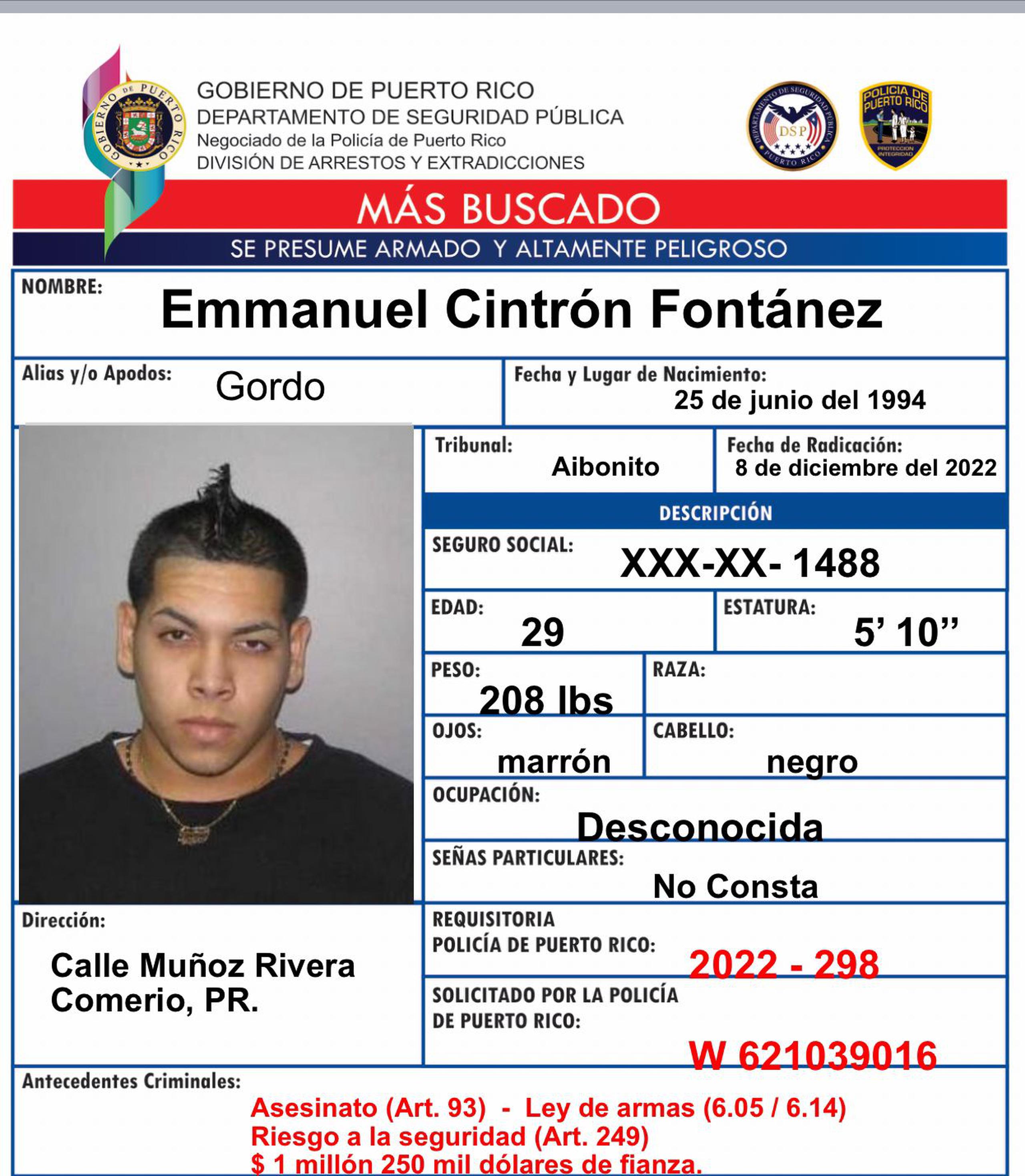 Emmanuel Cintrón Fontánez figura en la lista de Los Más Buscados por un asesinato en Comerío en el 2022.