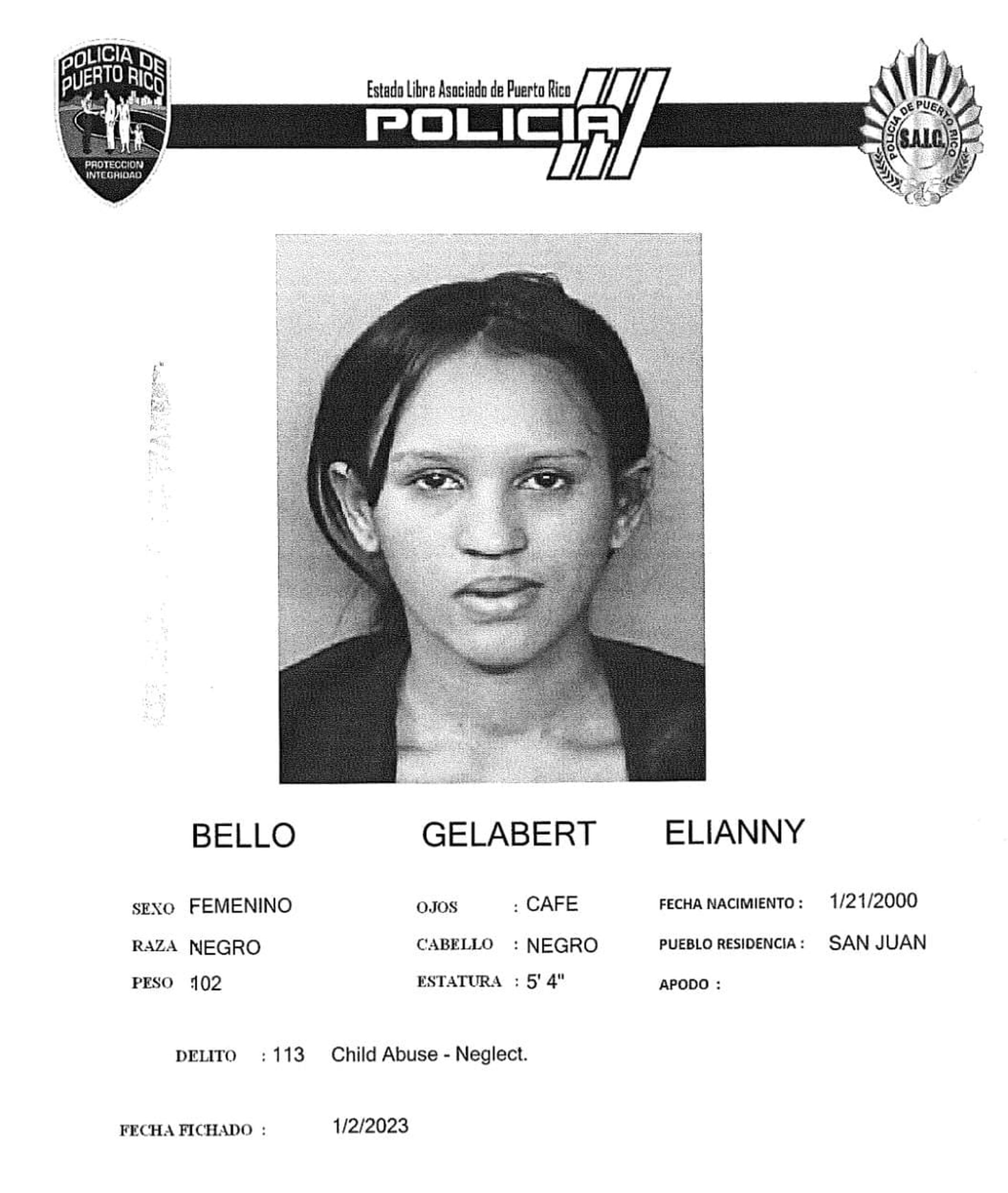 Elianny Bello Gelabert de 22 años, enfrenta cargos por violencia de género y maltrato de menores.