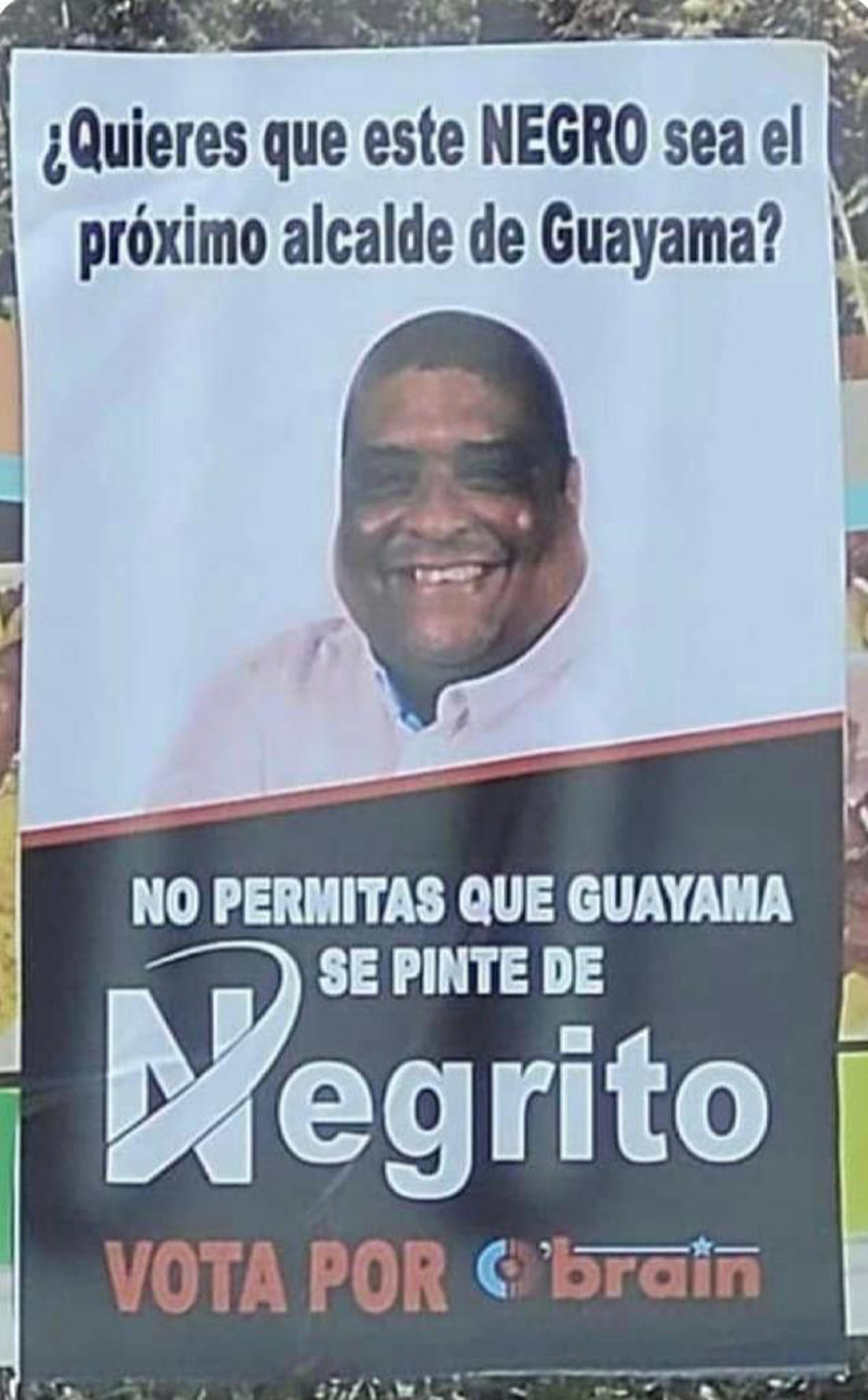 Imagen del cartel que se desplegó en Guayama como parte de la contienda a alcalde.