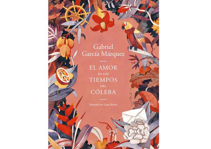 La portada del libro "El amor en los tiempos del cólera", en una edición ilustrada por Luisa Rivera.