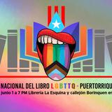 Celebrarán el Día Nacional del Libro LGBTTQ+ Puertorriqueño