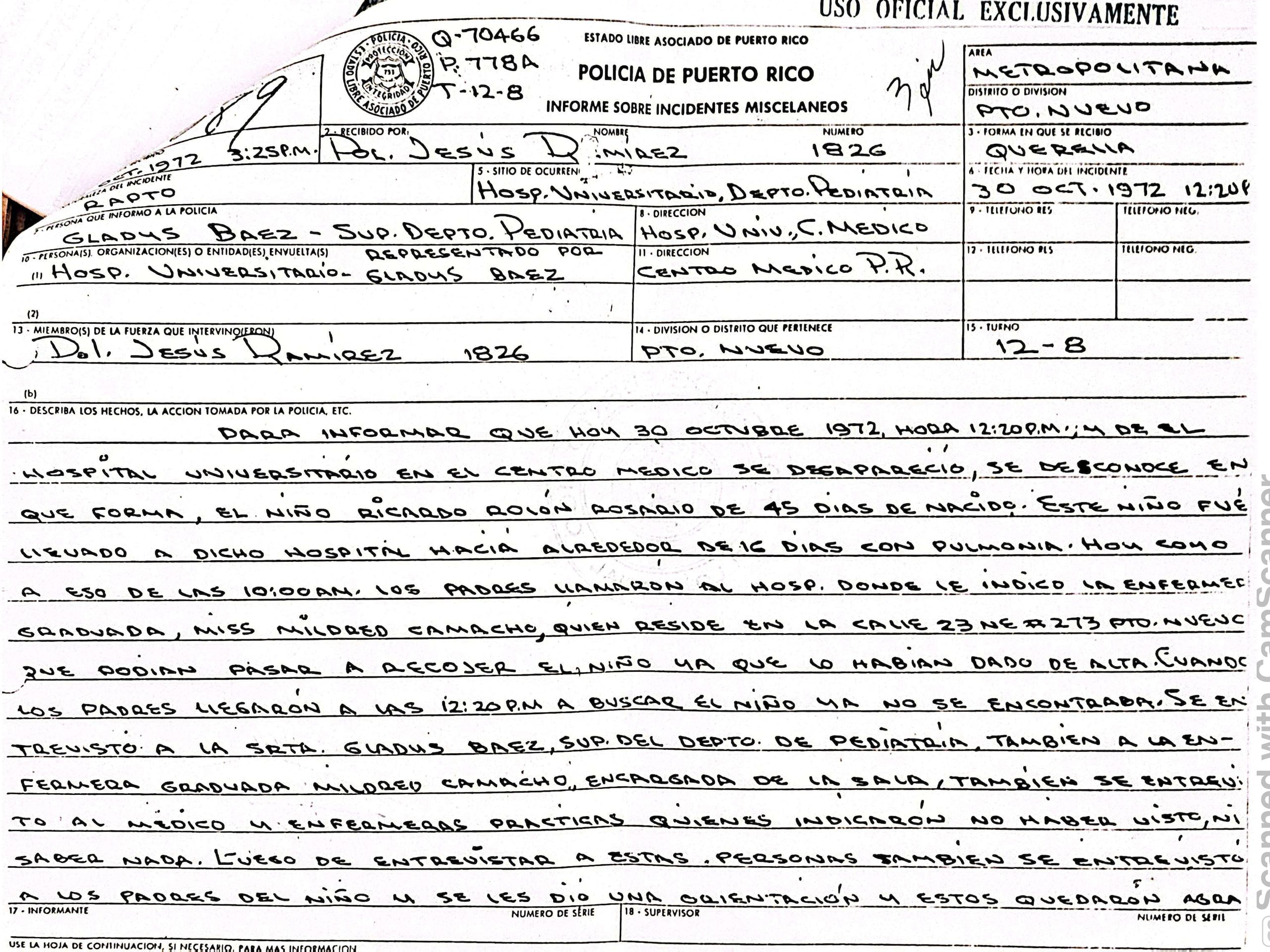 Una de varias hojas de informes policíacos que dan cuenta del suceso ocurrido el 30 de octubre del 1972, en el Hospital Pediátrico Universitario.