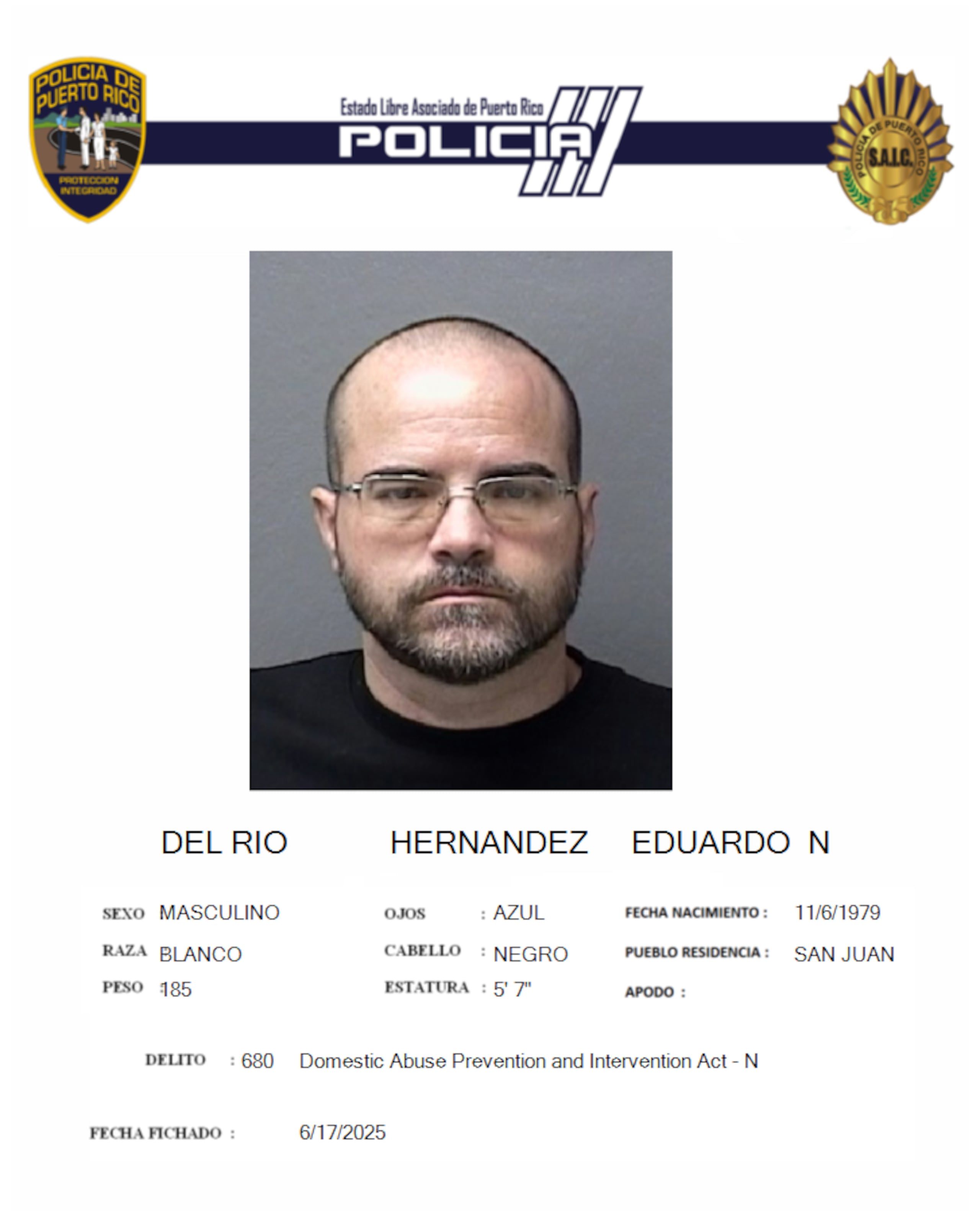Eduardo N. Del Río Hernández, fue acusado por violar una orden de protección.