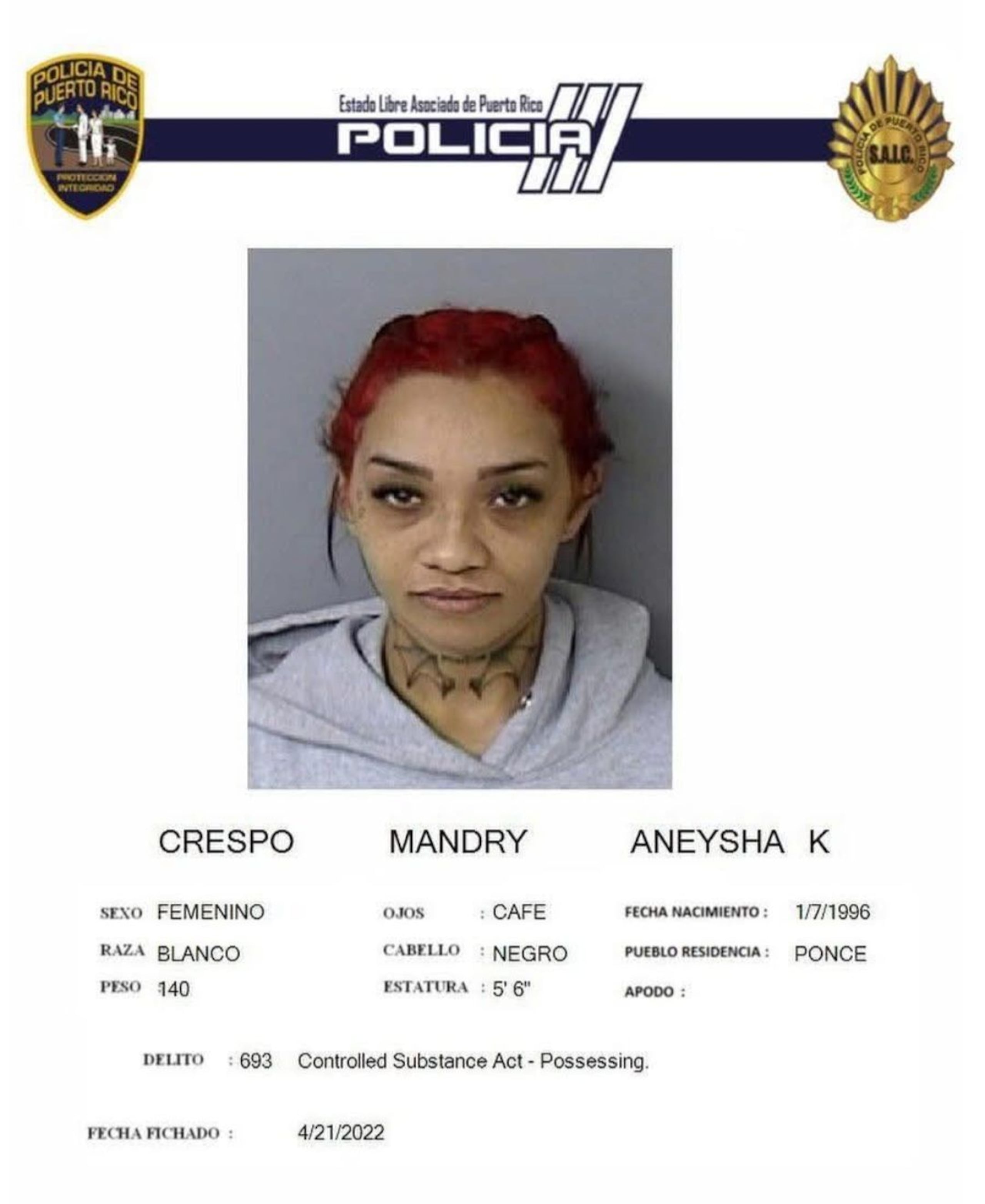 Aneysha K. Crespo Mandry se encuentra en libertad con un grillete.