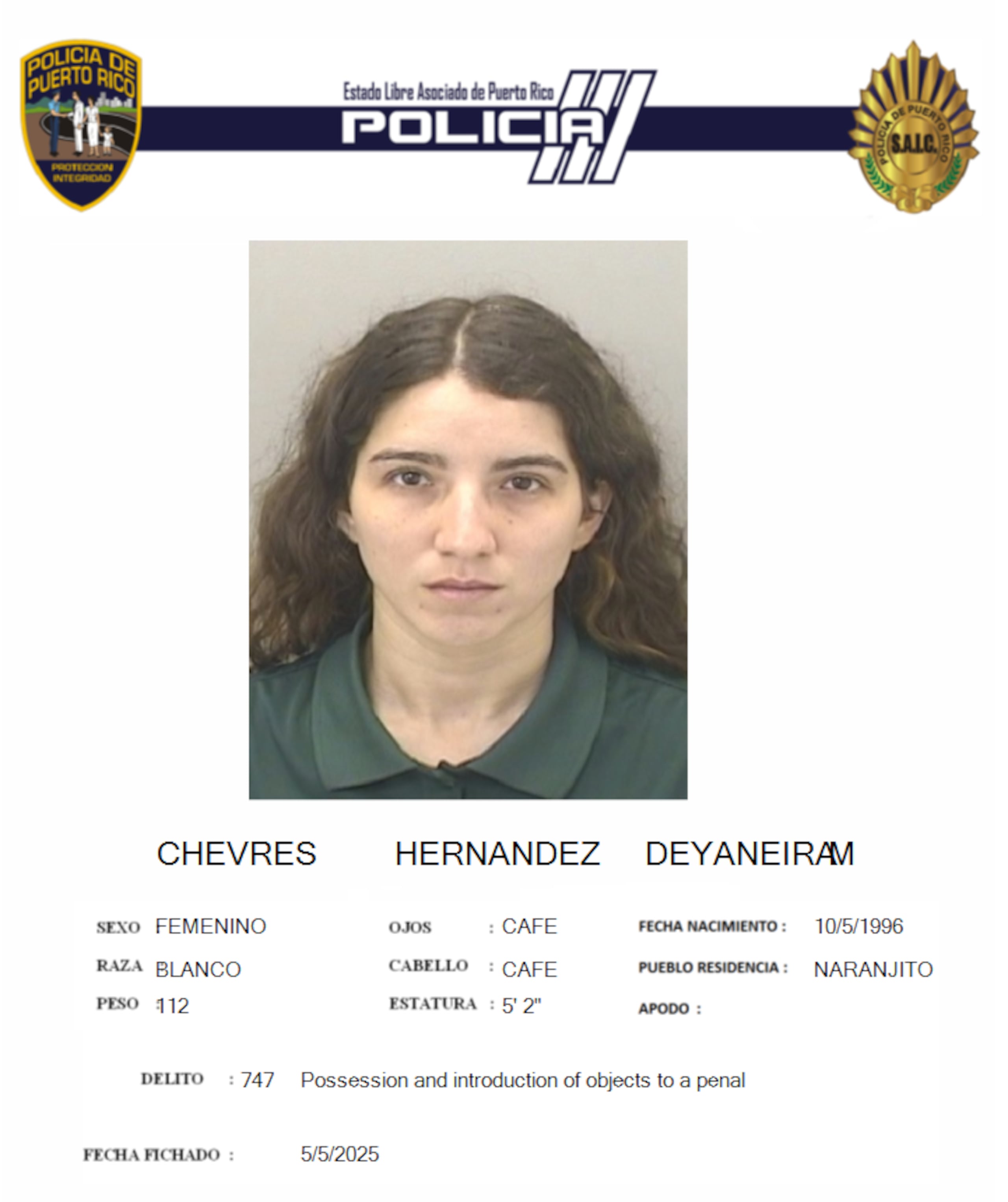 Deyaneira M. Chevres Hernández enfrenta cargos por violación a la Ley de Sustancias Controladas y posesión e introducción de objetos a un establecimiento penal.