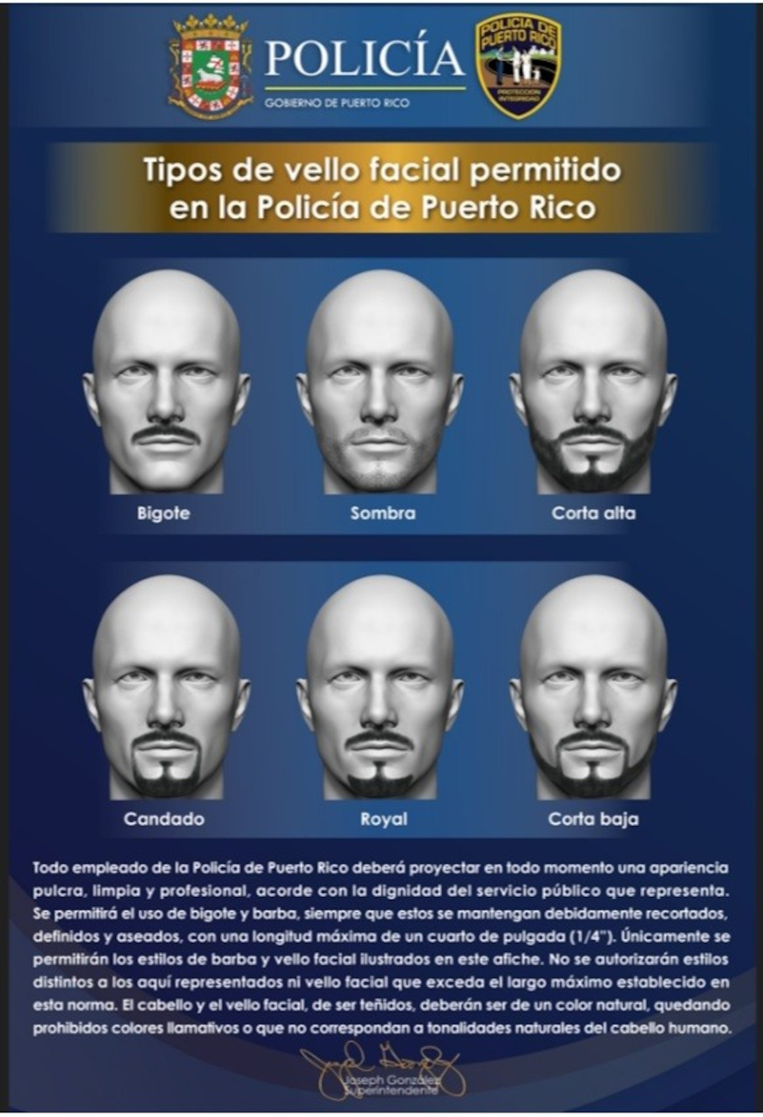 El superintendente de la Policía, Joseph González, firmó una directriz que autoriza el uso de barba y bigote a los agentes y cadentes con sus restricciones.