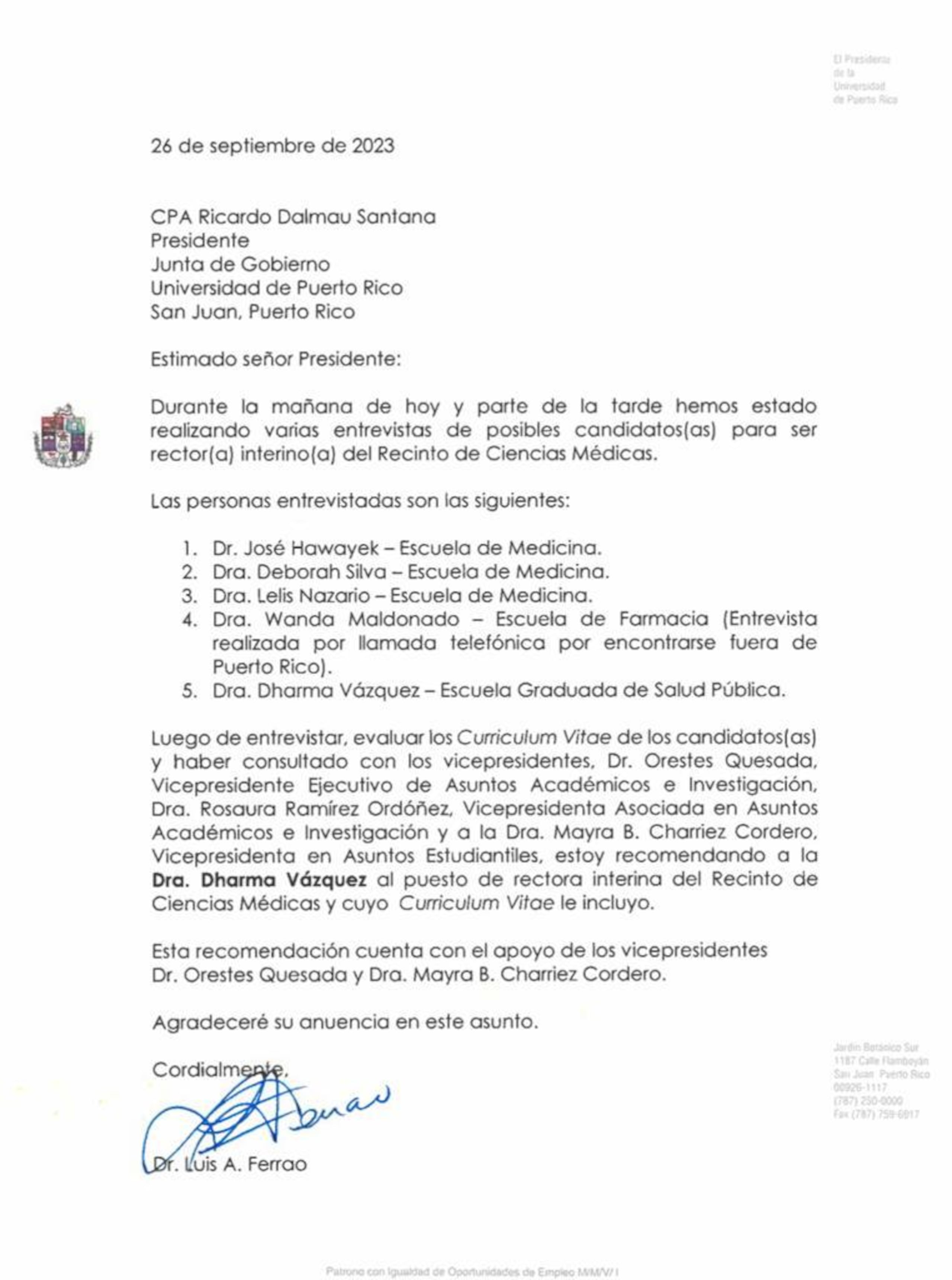 Carta del presidente de la Universidad de Puerto Rico enviada a la Junta de Gobierno para recomendar a la doctora Dharma Vázquez.