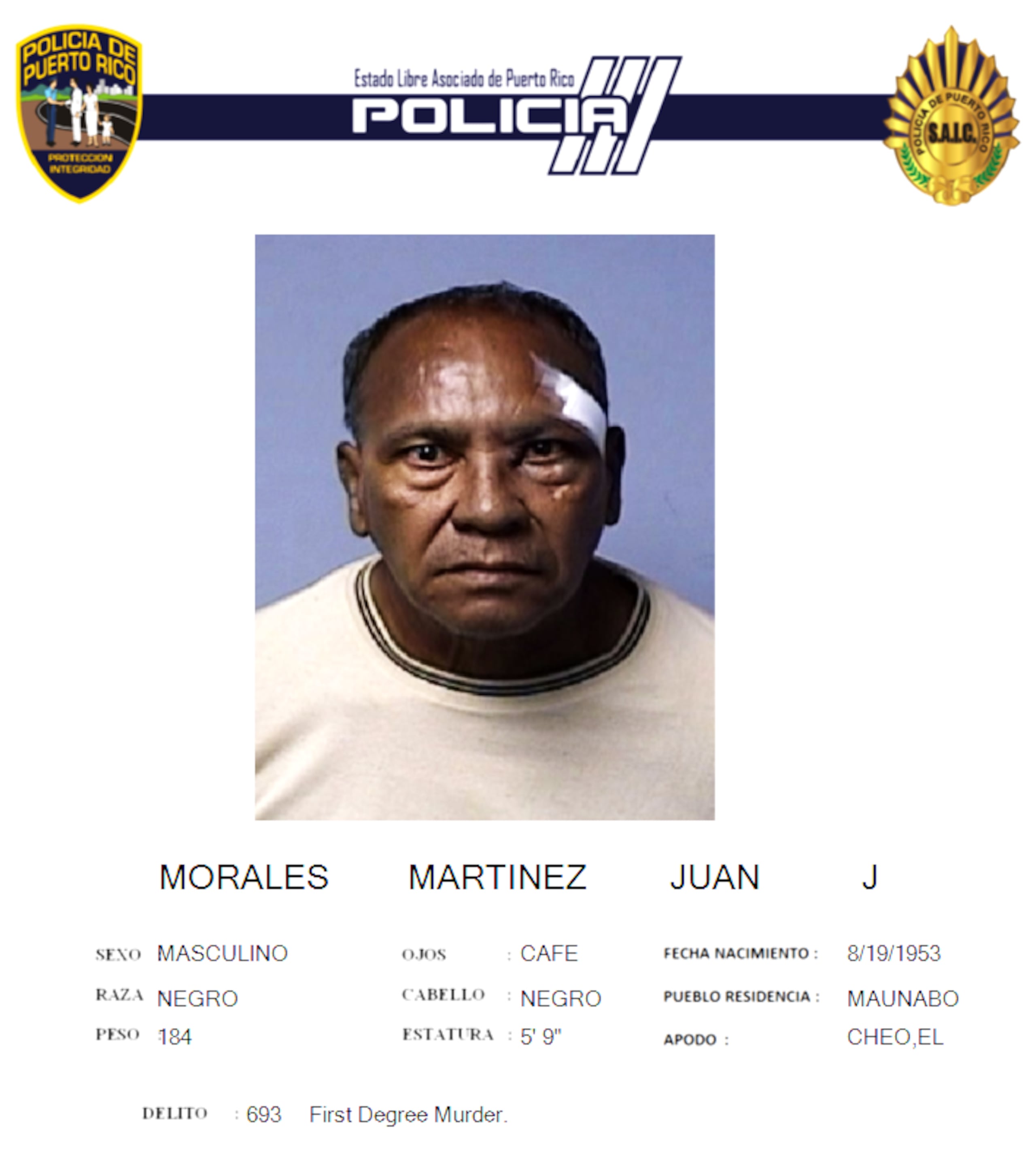 José Juan Morales Martínez, de 71 años, fue encarcelado al no prestar la fianza de $1 millón, por cargos de asesinato y violación a la Ley de Armas.