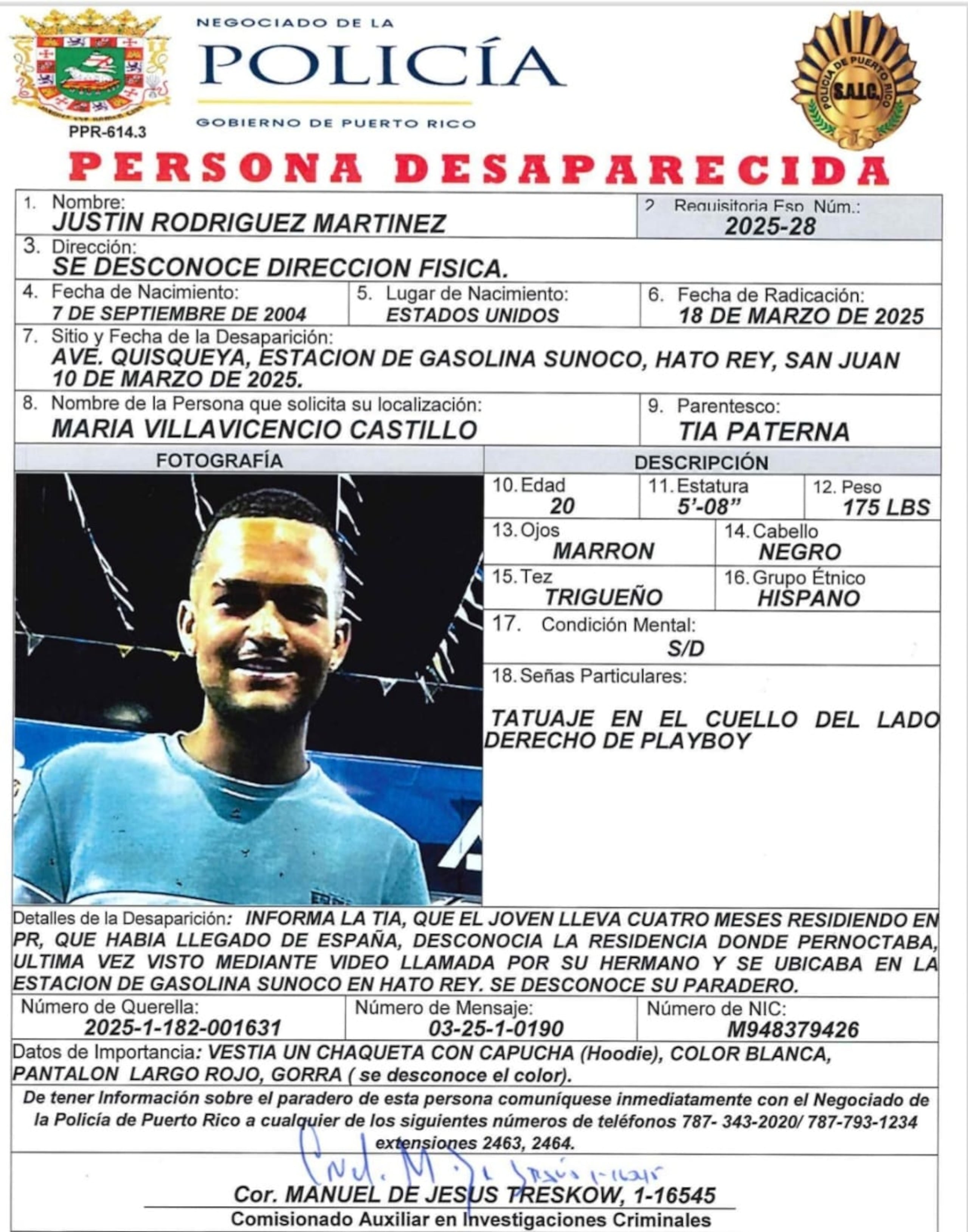 Justin Rodríguez Martínez, está desaparecido desde el 10 de marzo, de los predios de la gasolinera Sunoco, en la calle Quisqueya, en Hato Rey.
