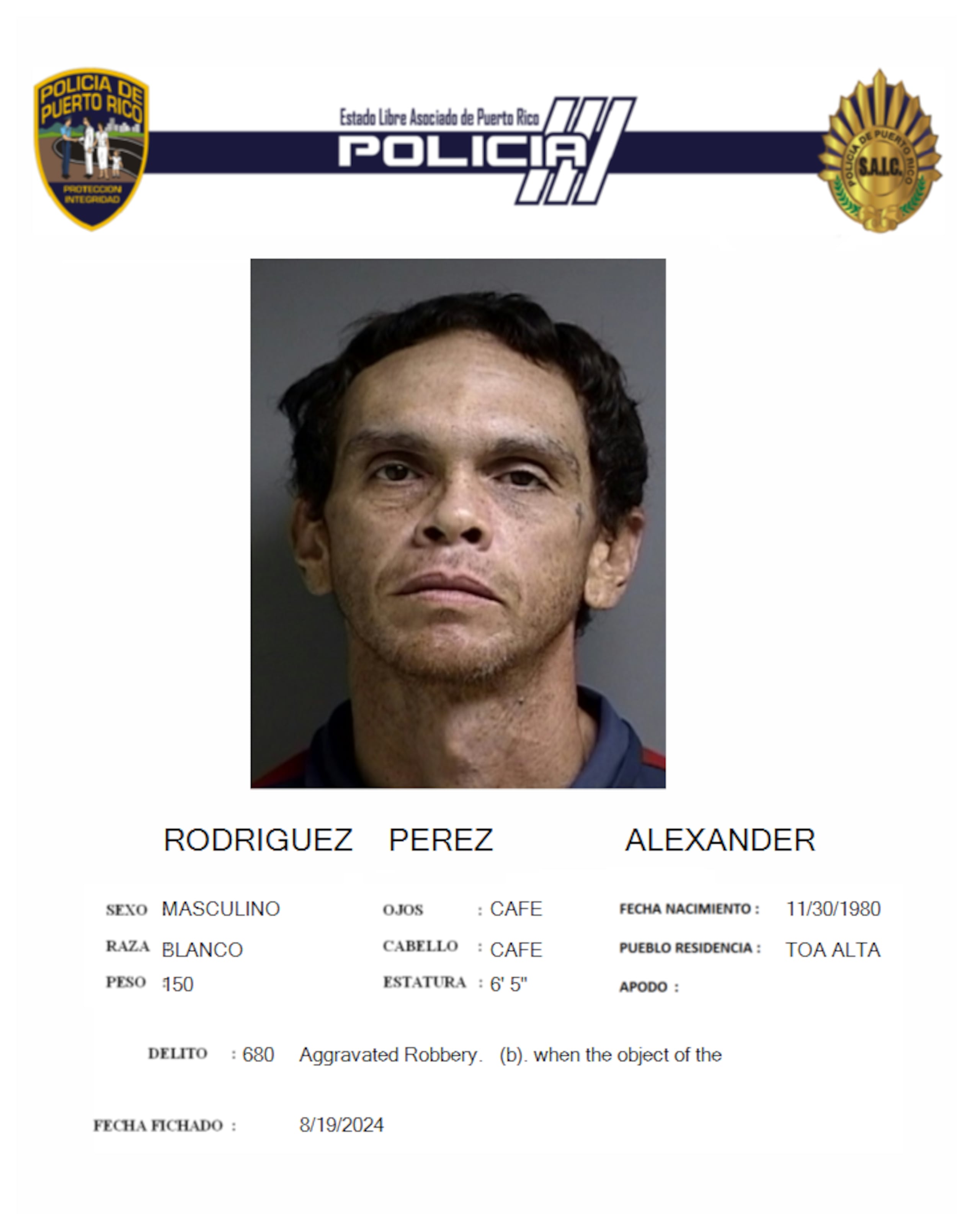 Alexander Rodríguez Pérez enfrenta cargos por robo agravado.