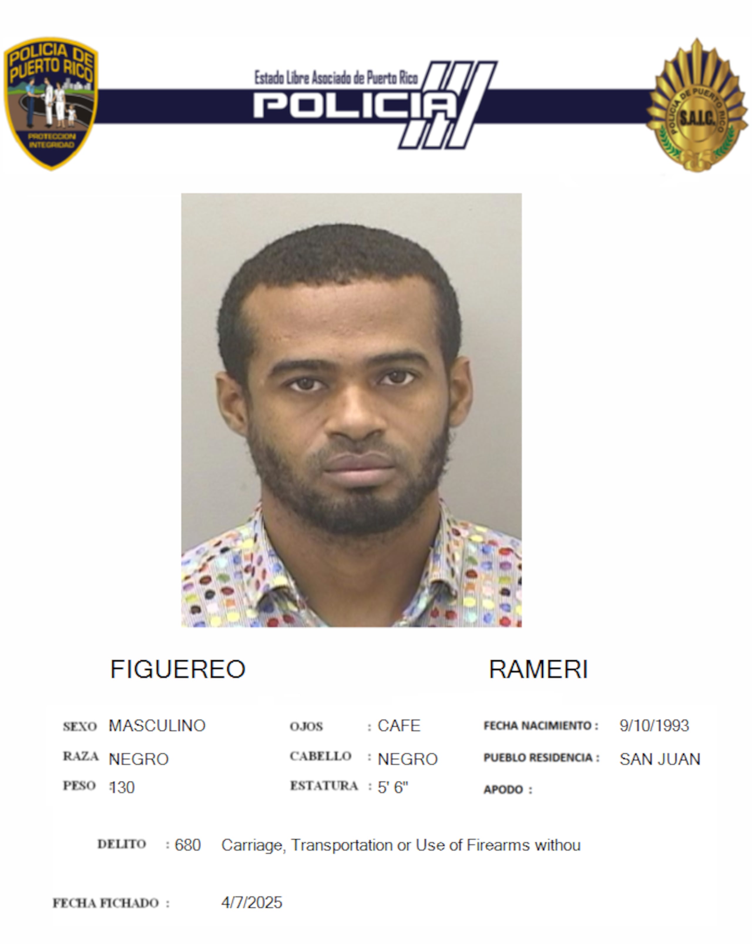 Contra Rameri Figuereo, pesaba una orden de arresto por violencia doméstica y violación a la Ley de Armas.