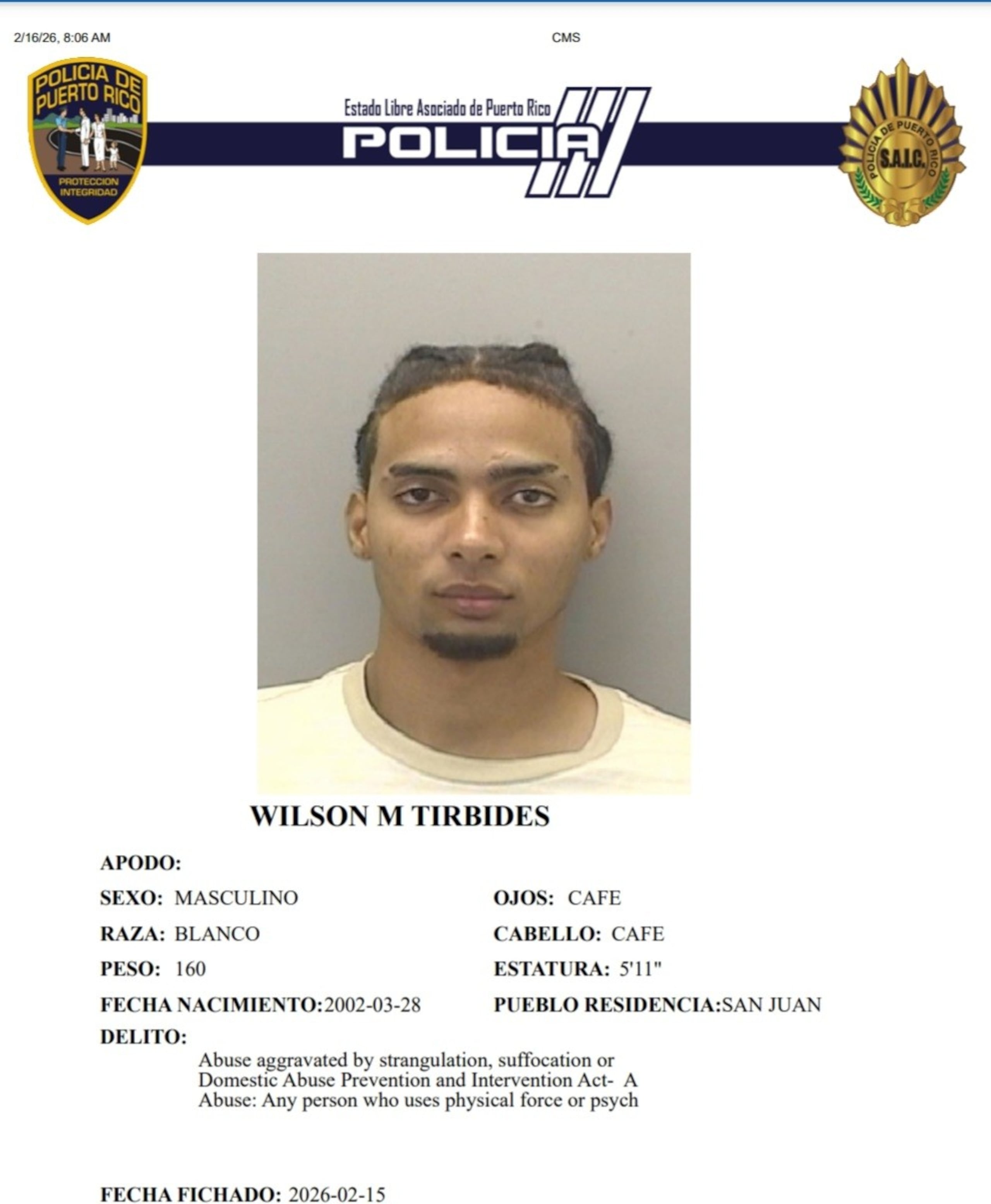 Wilson M. Tirbides, enfrenta cargos por violencia doméstica y restricción a la libertad.