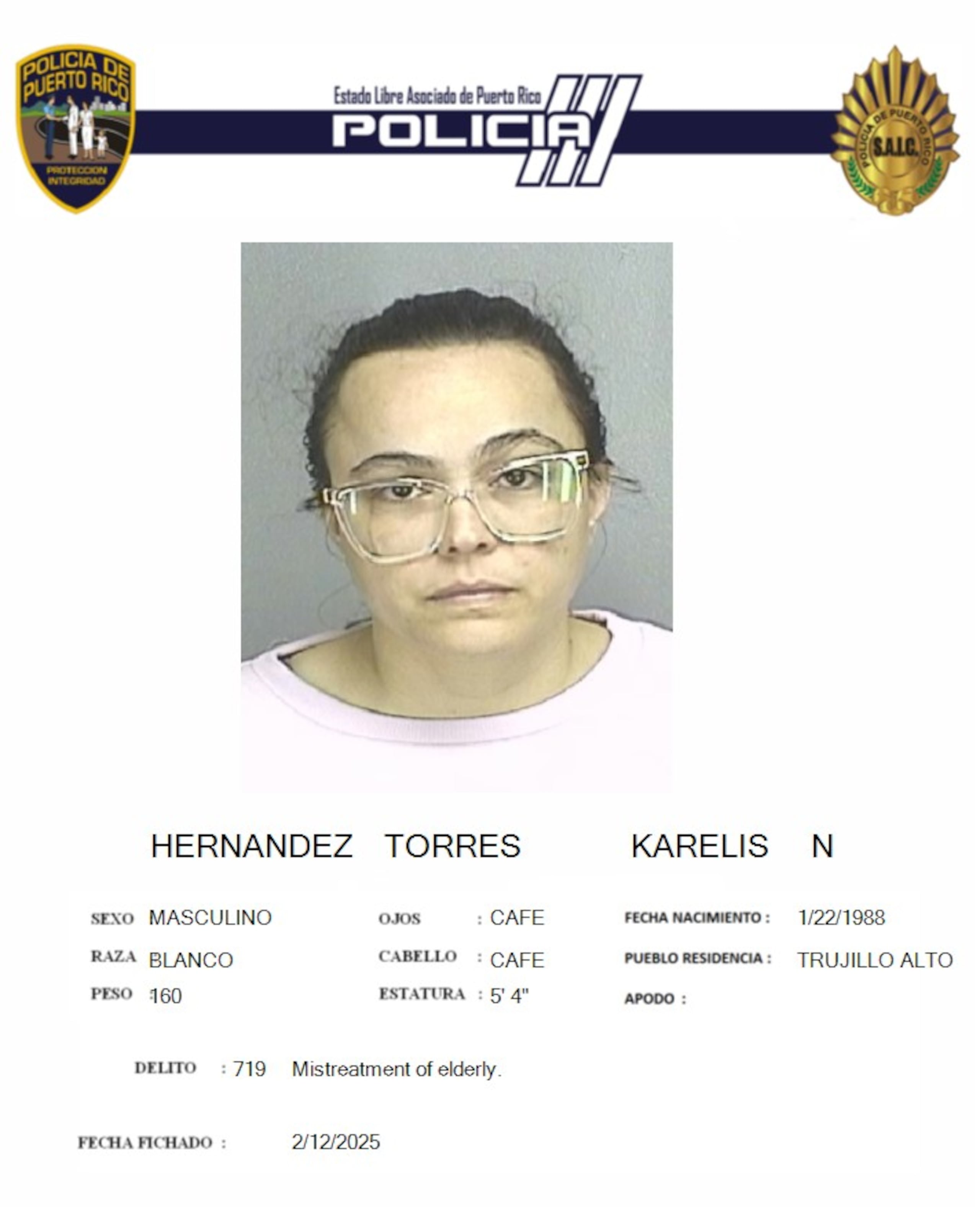 Karelis N. Hernández Torres, fue acusada por maltrato a una persona envejeciente.