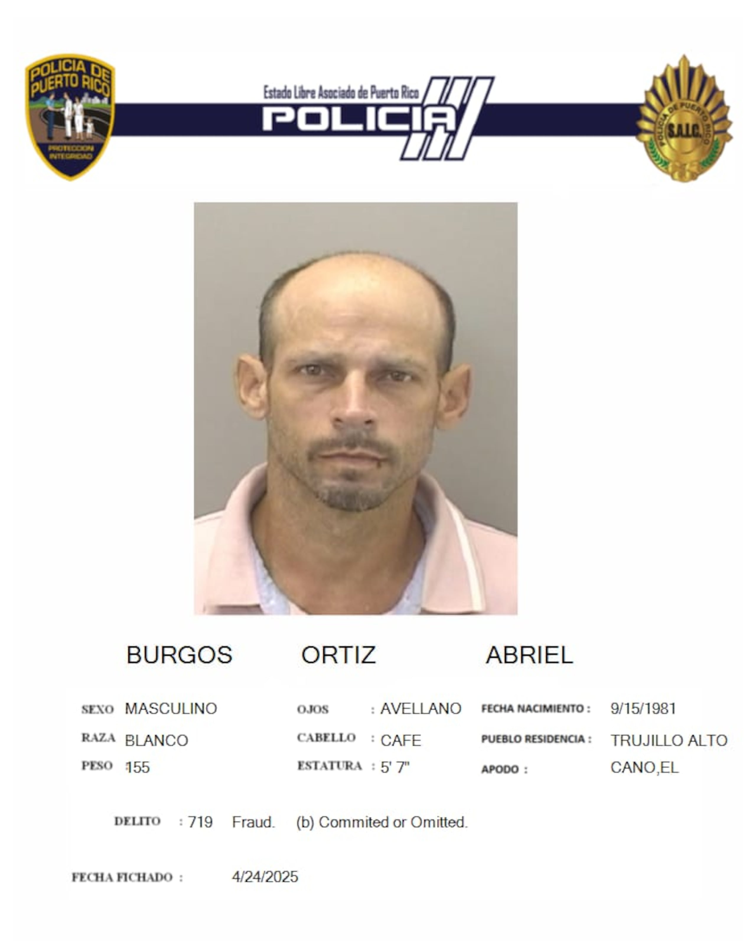 Abriel Burgos Ortiz, enfrenta cargos por fraude por cambiar cheques falsos.