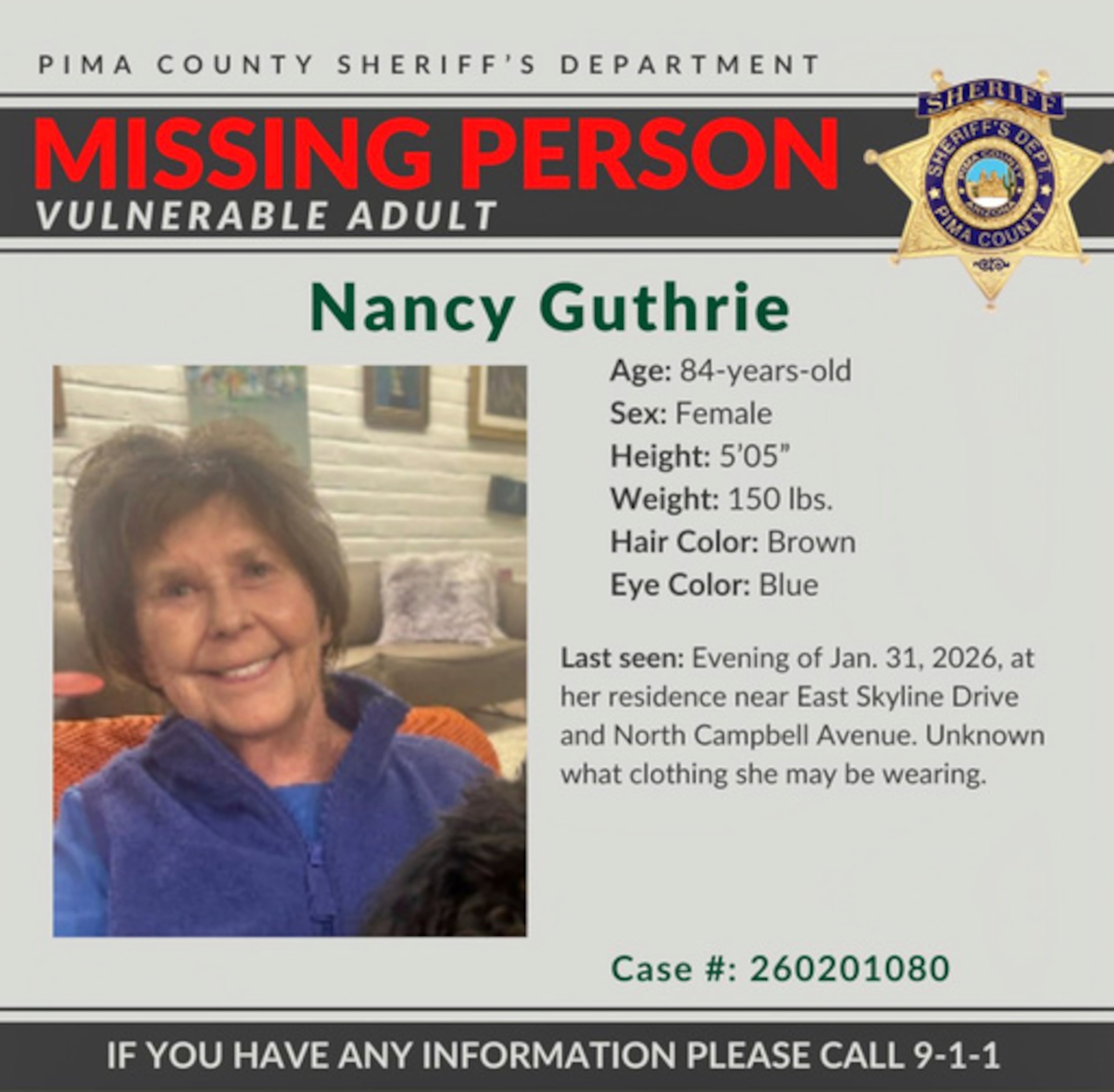 Nancy Guthrie desapareció de su hogar el 1 de febrero en la madrugada. Las autoridades creen que la mujer de 84 años fue secuestrada.