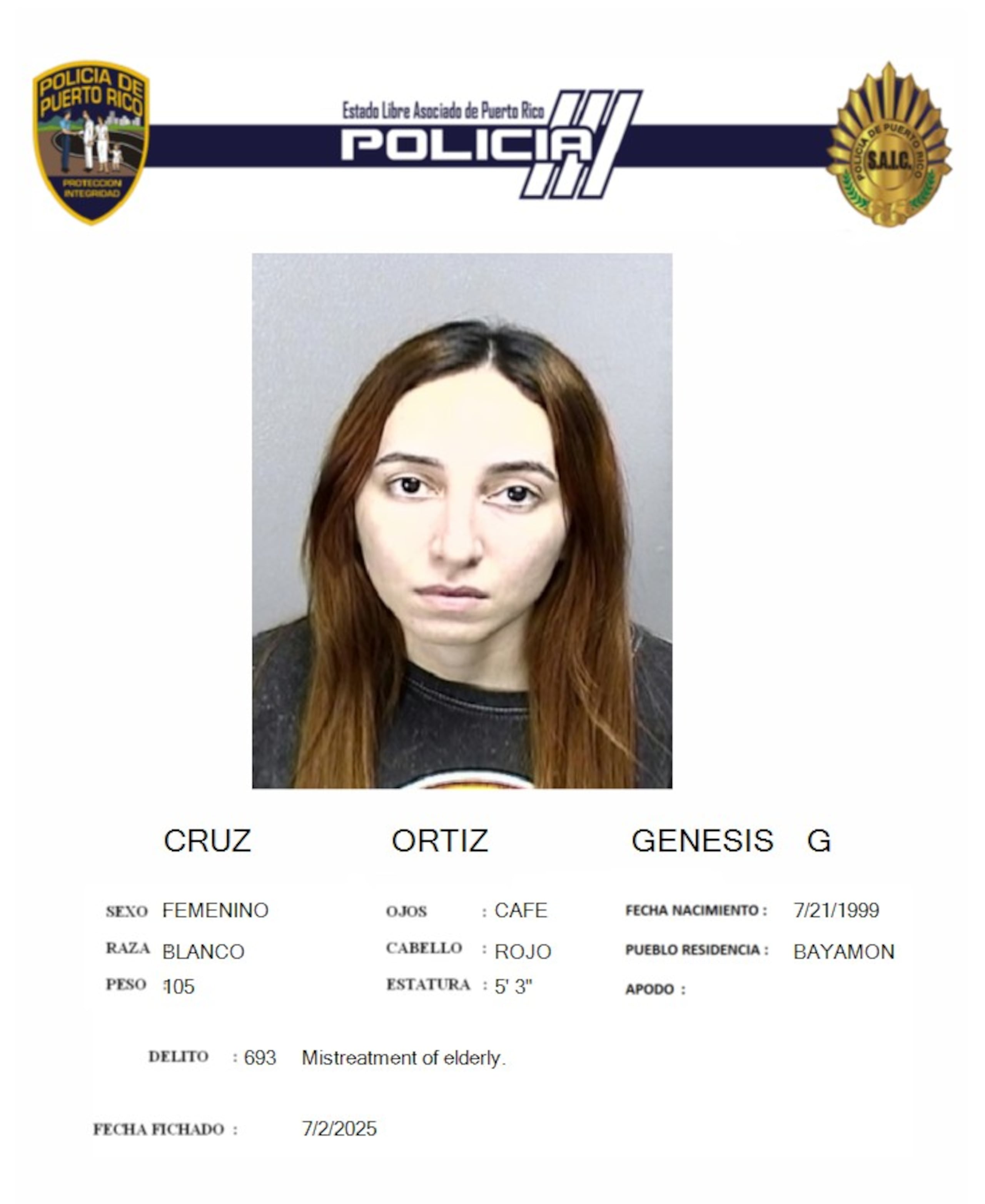 Génesis G. Cruz Ortiz, fue acusada por un cargo de maltrato a una persona de edad avanzada, contra su madre de 64 años.