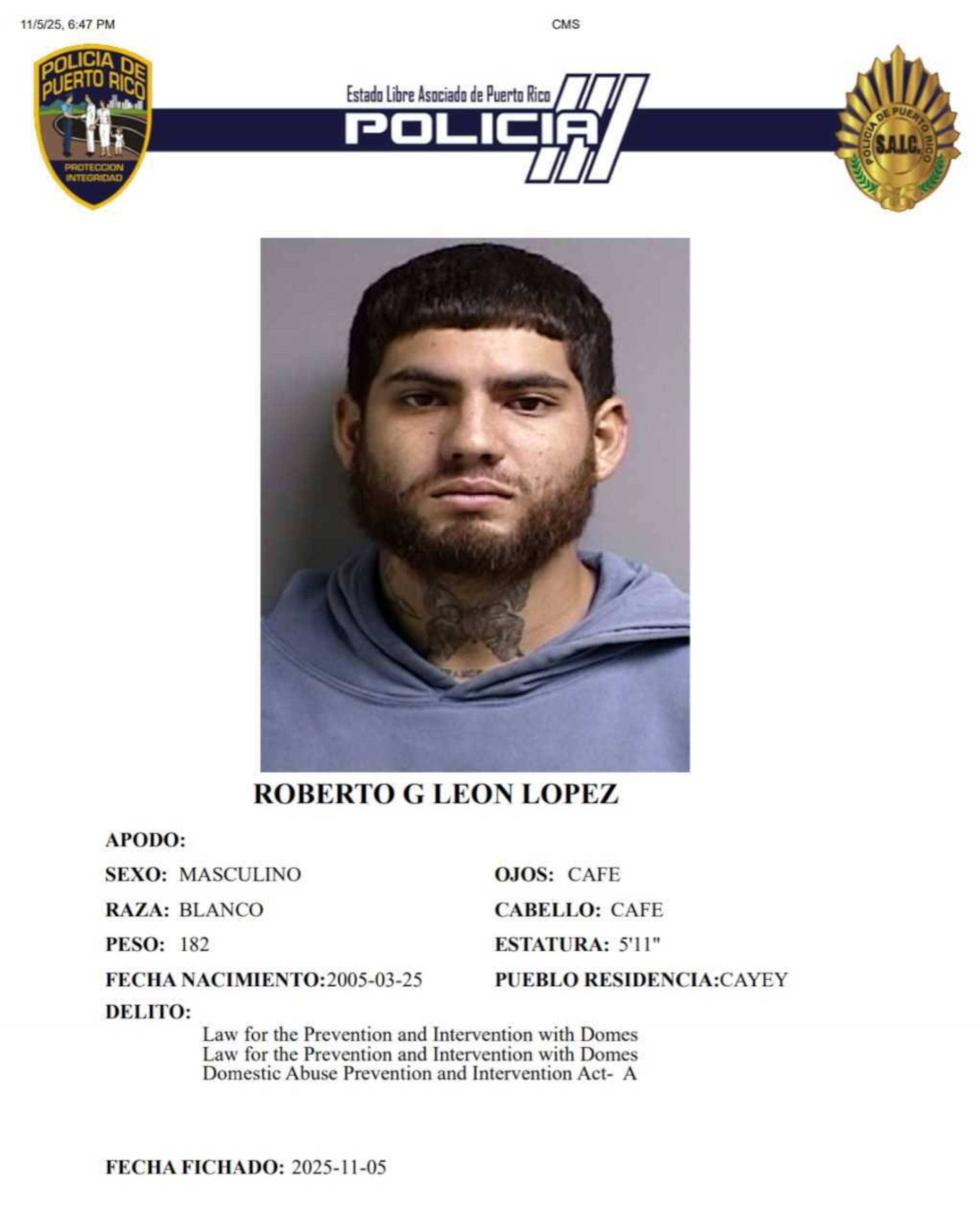 A León López se le impuso una fianza de $251,000, la cual no prestó.