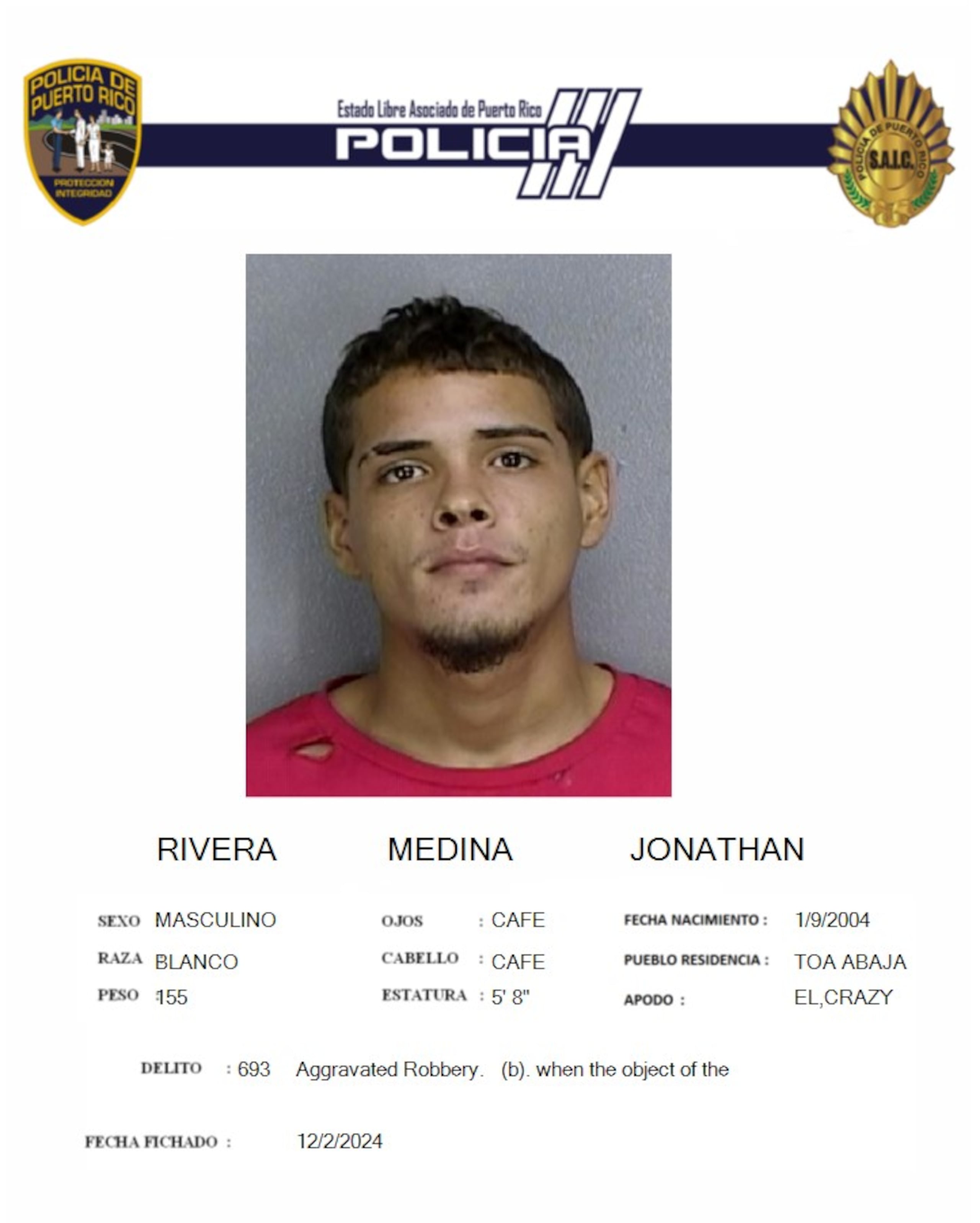 Jonathan Rivera Medina, fue encarcelado por cargos de escalamiento y robo agravado.