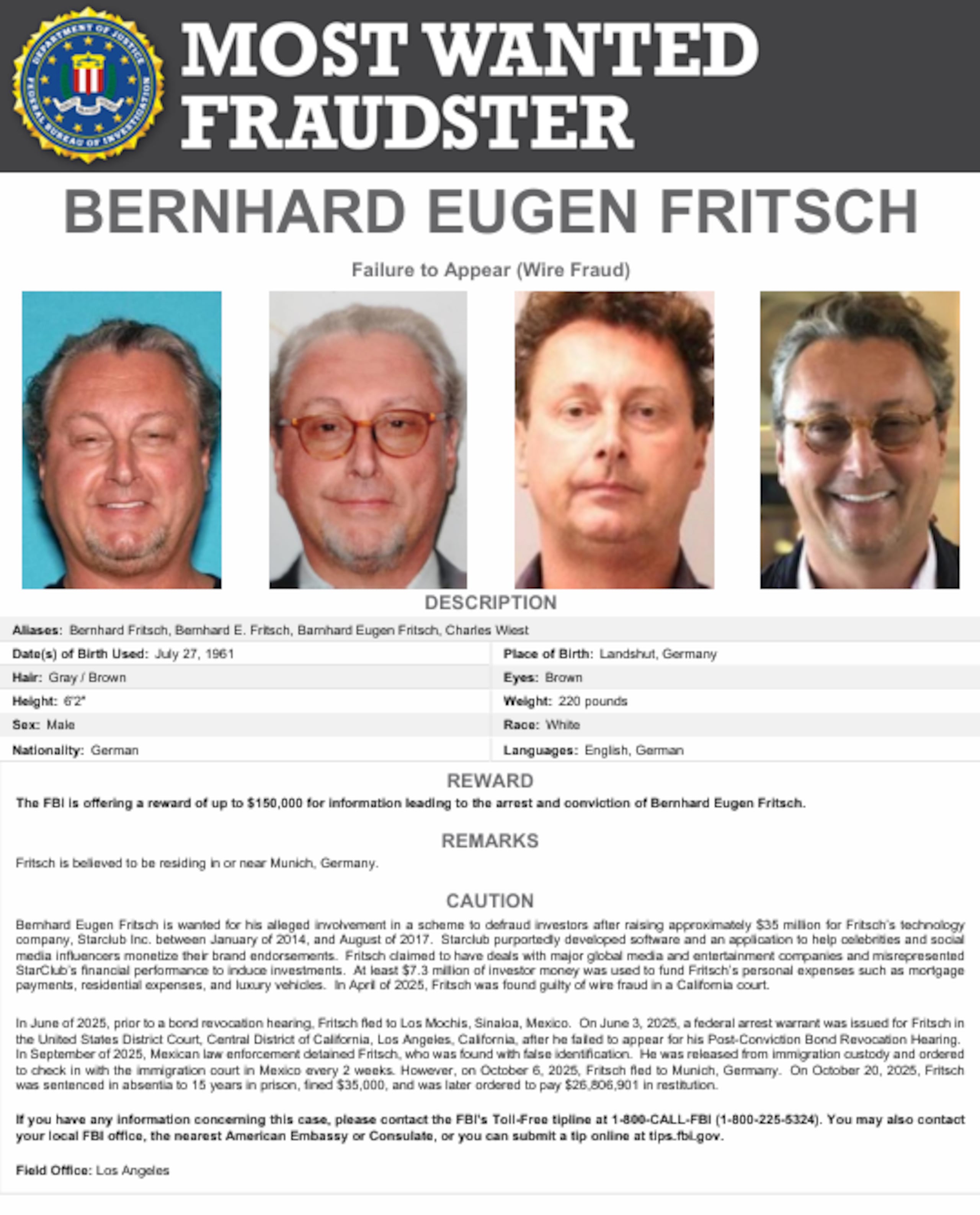Un jurado de Los Ángeles declaró culpable a Fritsch en abril de 2025 y fue dejado en libertad bajo fianza mientras esperaba la sentencia.