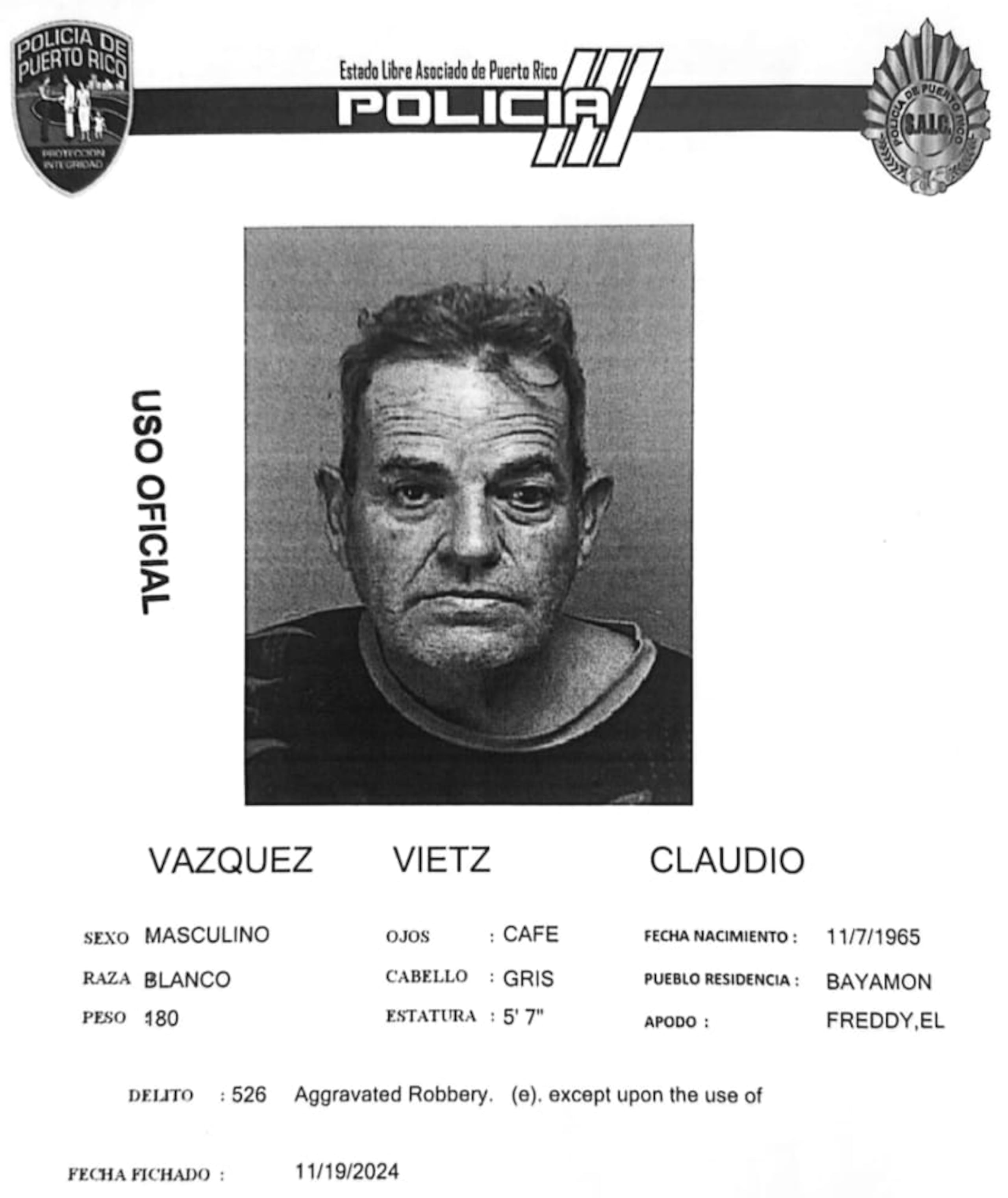 Claudio Vázquez Vietz, fue acusado por robo agravado, violación a la Ley de Armas y el uso de un disfraz para cometer un delito.