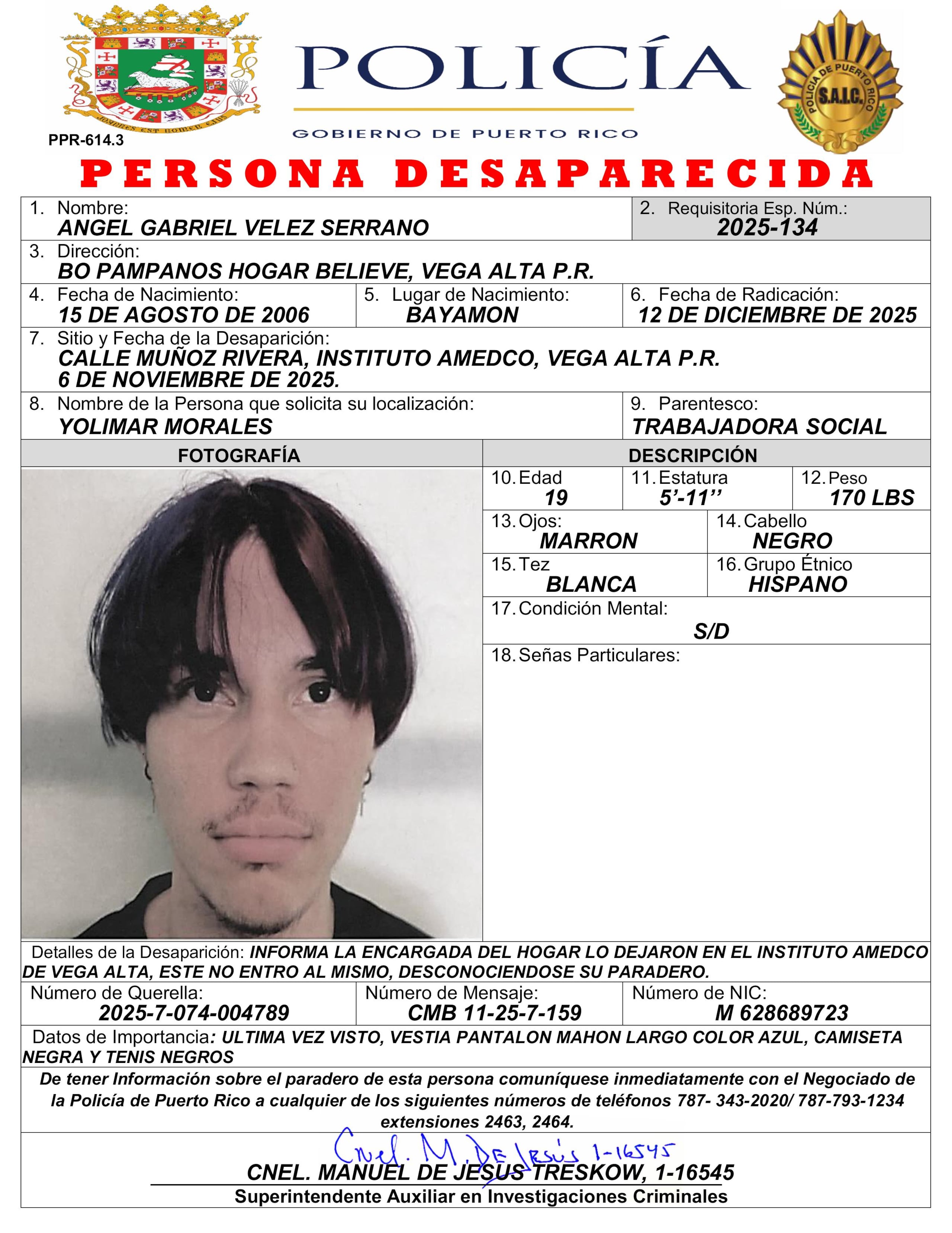 Ángel Gabriel Vélez Serrano fue visto por última vez en la institución educativa American Educational College (Amedco), ubicada en la calla Luis Muñoz Rivera de Vega Alta.