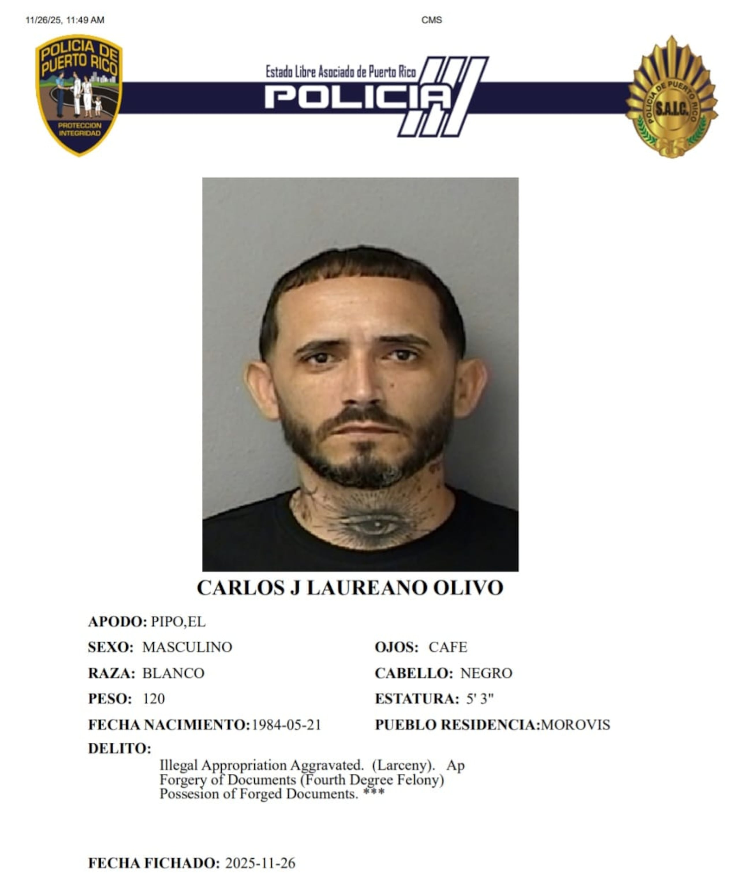 Carlos J. Laureano Olivo, enfrenta cargos por apropiación ilegal y falsificación de documentos.