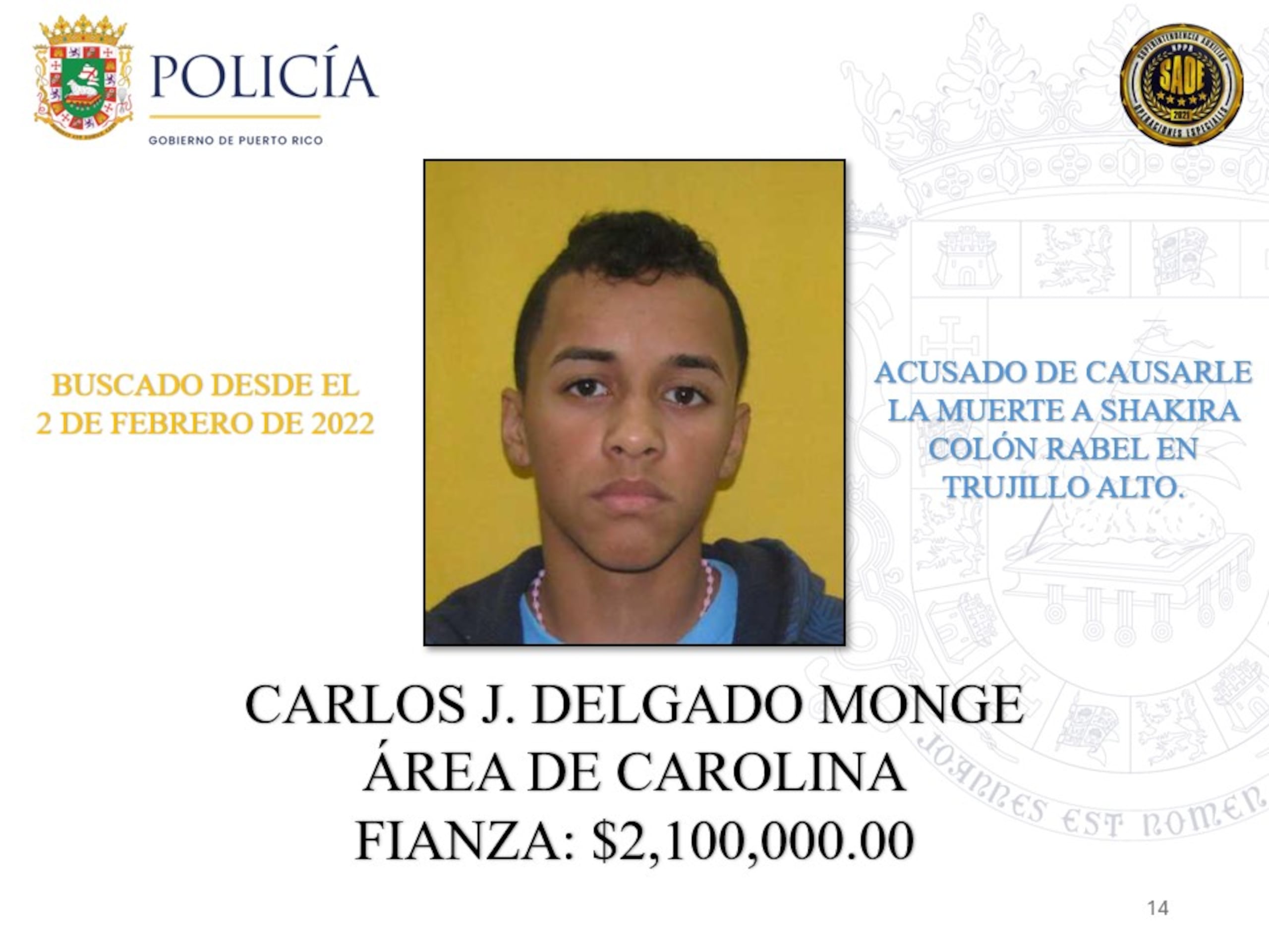 Carlos J. Delgado Monge | La Policía de Puerto Rico exhorta a la ciudadanía a colaborar con las autoridades para lograr la captura de 25 individuos que permanecen prófugos de la justicia y contra quienes pesan órdenes de arresto por delitos de asesinato ocurridos en distintos municipios de la Isla.
Estos individuos son considerados de alta peligrosidad y son buscados por hechos que han cobrado la vida de múltiples víctimas. Algunos de ellos han evadido la justicia durante años, mientras que otros enfrentan acusaciones recientes por asesinatos cometidos durante el presente año.