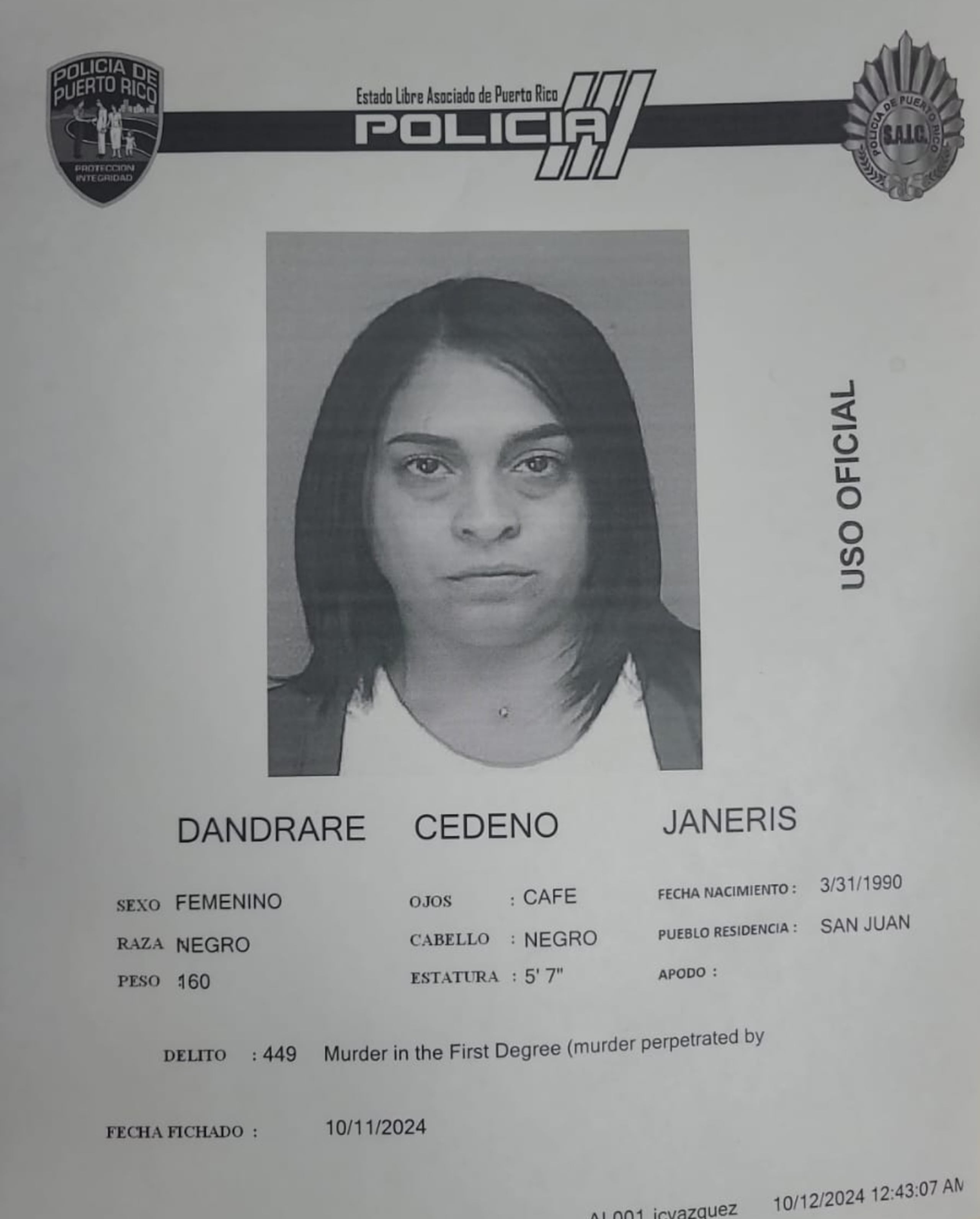 Ficha de Janeris Dandrade Cedeño, de 34 años y residente de San Juan.