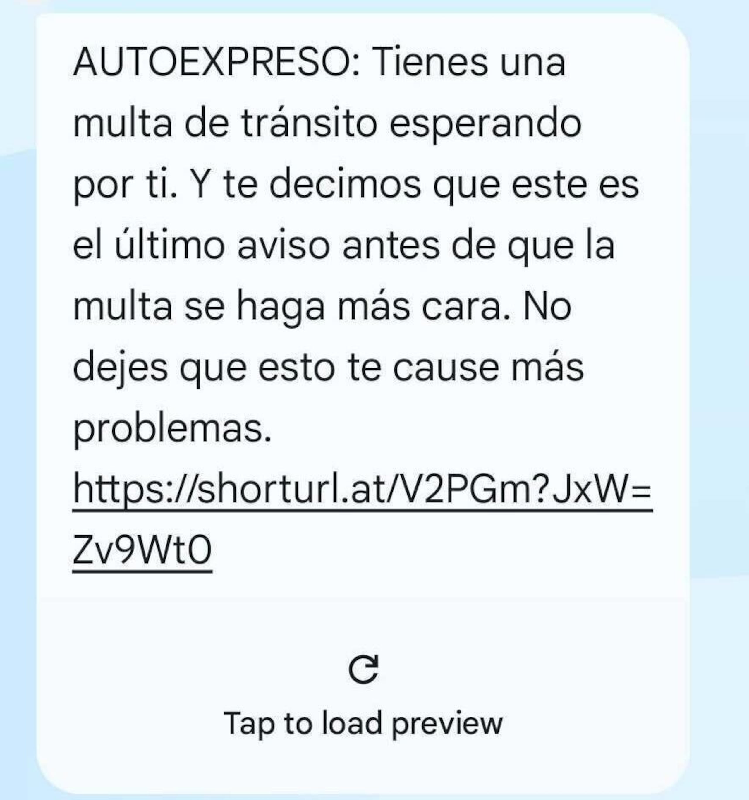 Mensajes como este son enviados a los ciudadanos, pero se trata de una estafa.