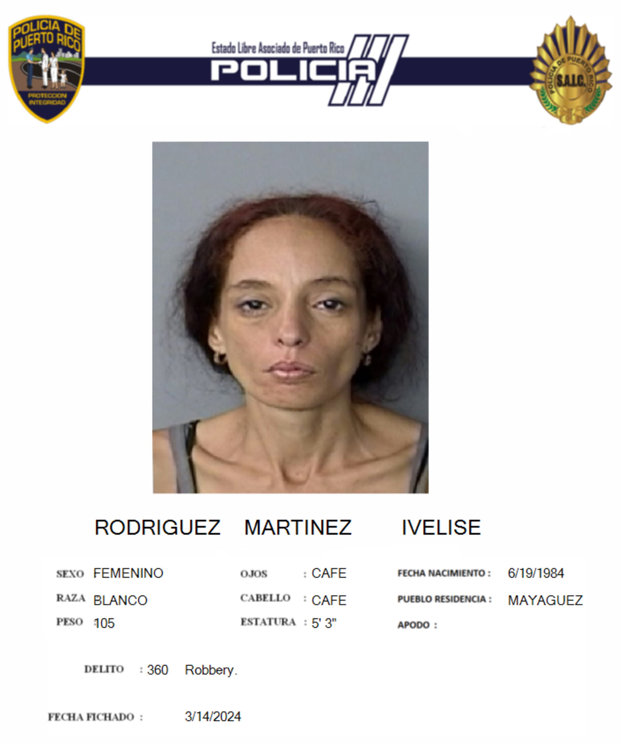 Ivelisse Rodríguez Martínez, buscada por desacato, fue arrestada junto al fugitivo Wally Custodio Vargas de 60 años, fue capturado en la avenida Los Veteranos, en San Germán.