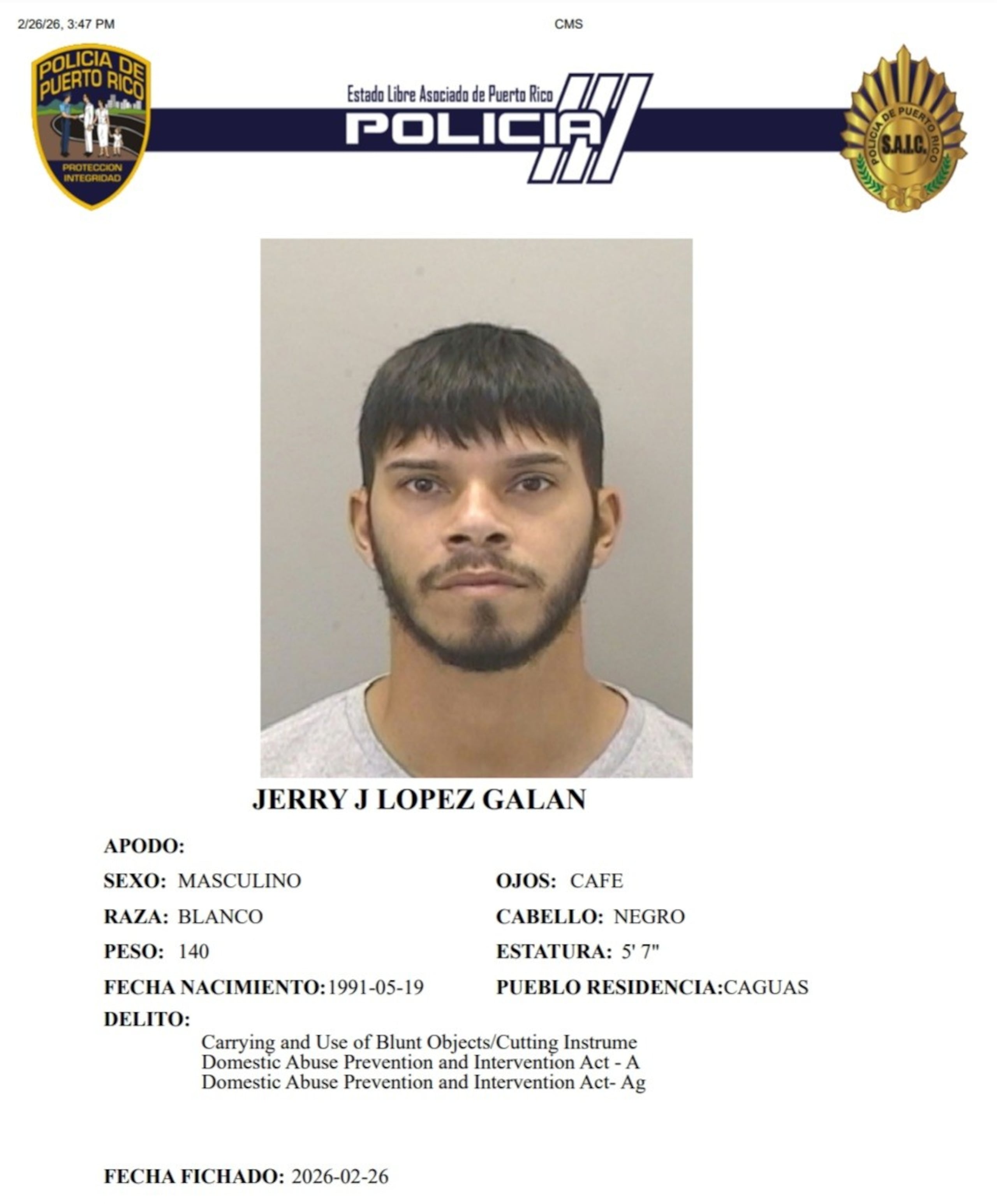 Jerry Joel López Galán, fue encarcelado en el Complejo Correccional de Bayamón, al no prestar la fianza de $150,000, por una orden de arresto que pesaba en su contra por violencia doméstica.