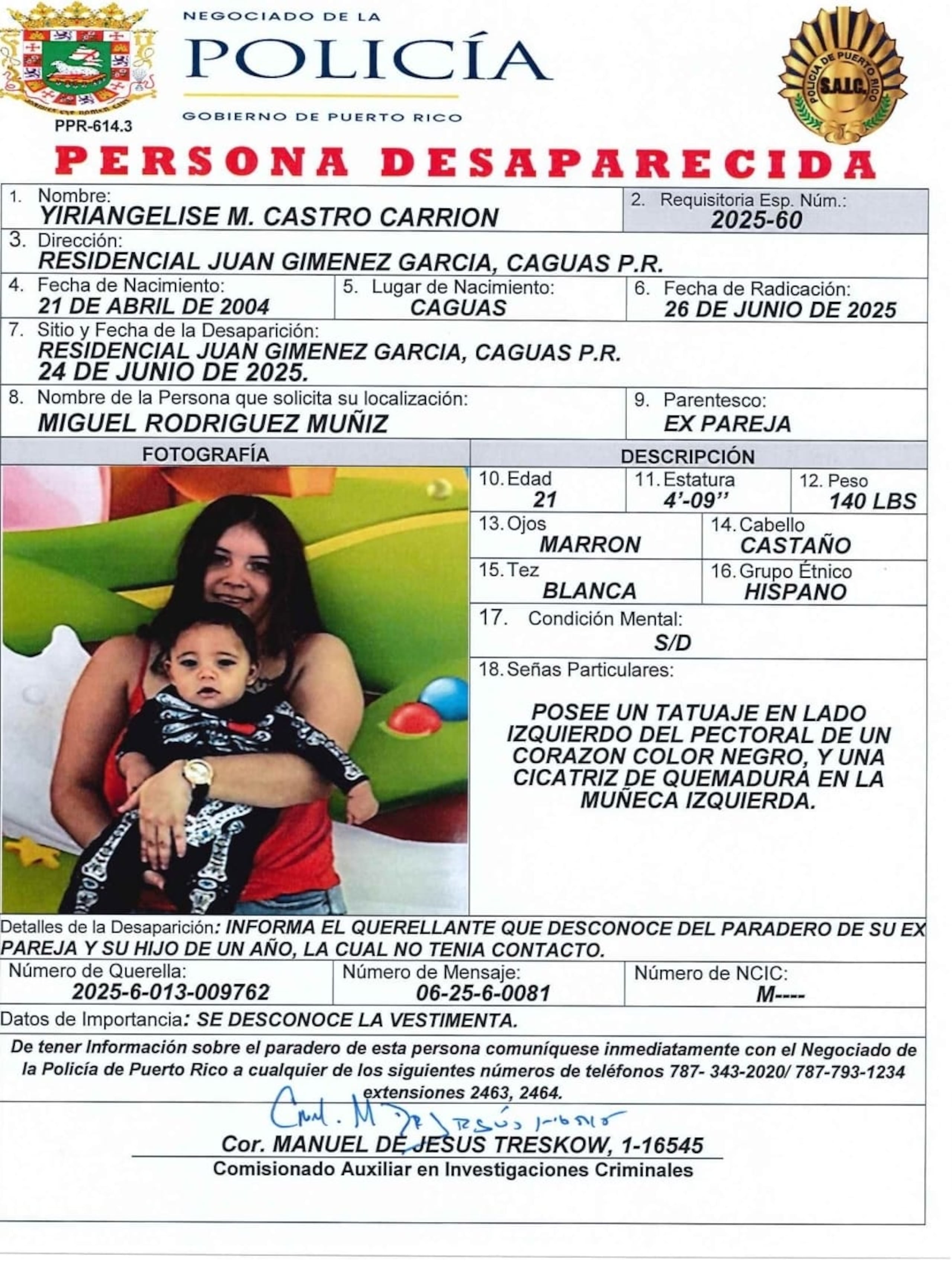 Yiriangelise M. Castro Carrión de 21 años y su hijo de un año se encuentran desaparecidos desde el 24 de junio, del residencial Juan Jiménez García, en Caguas, donde viven.