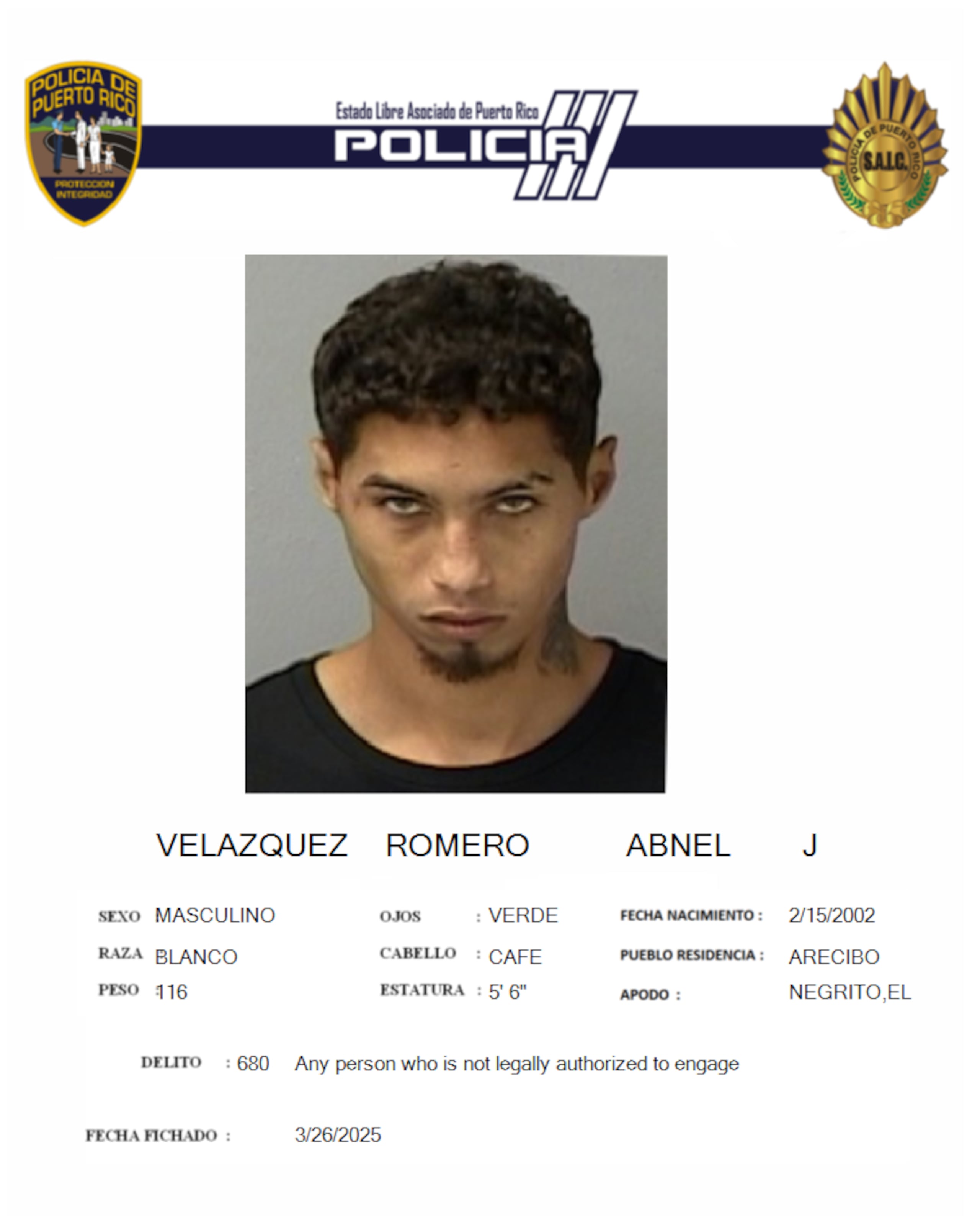 Contra Abnel Joel Velázquez Romero, de 23 años, apodado Negrito, pesaba una orden de arresto por el delito de tentativa de asesinato, maltrato a personas de edad avanzada y Ley de Armas con una fianza de $200,000.