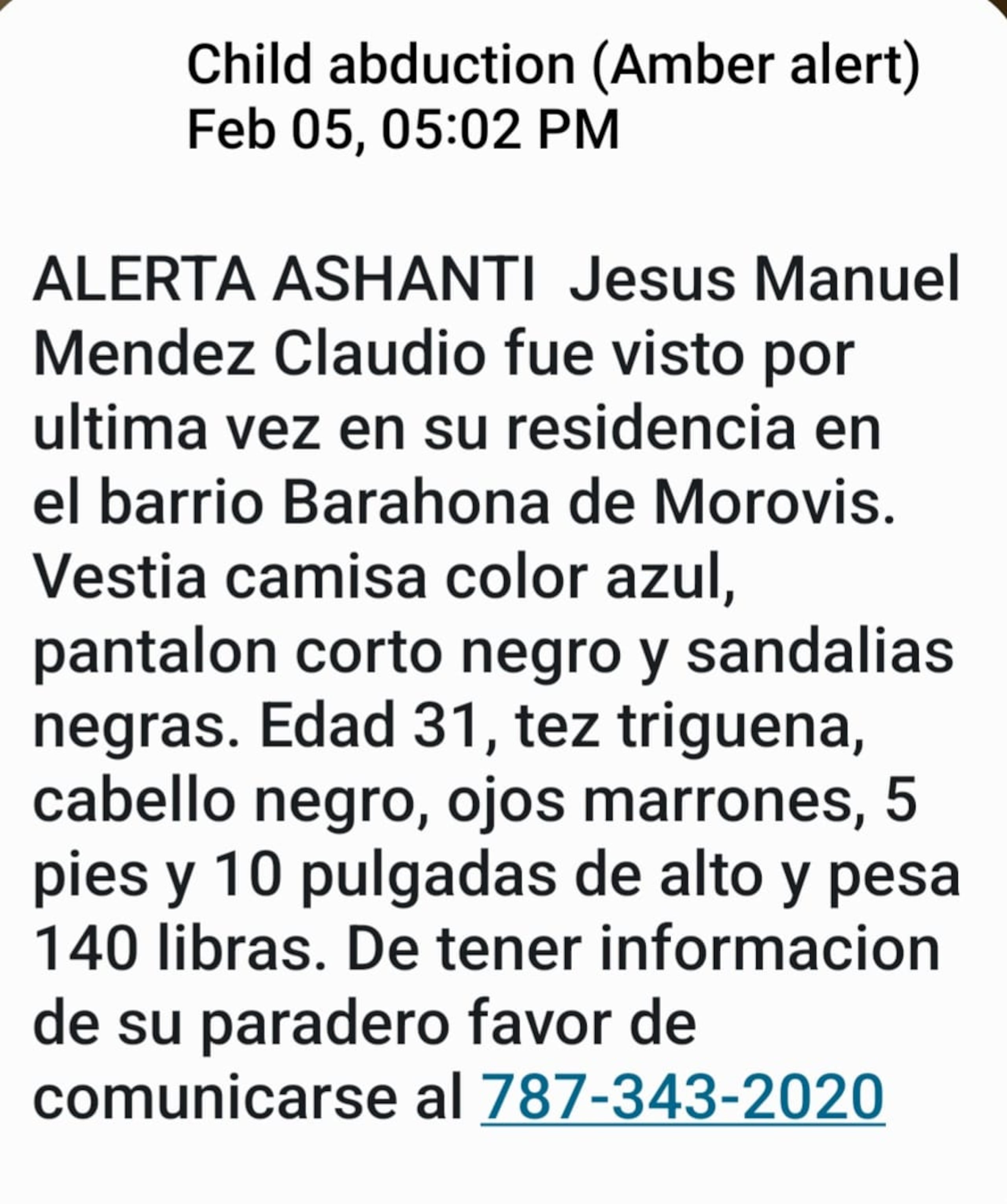 El Negociado de la Policía de Puerto Rico activó la Alerta Ashanti por la desaparición de Jesús Manuel Méndez Claudio de 31 años en Morovis.